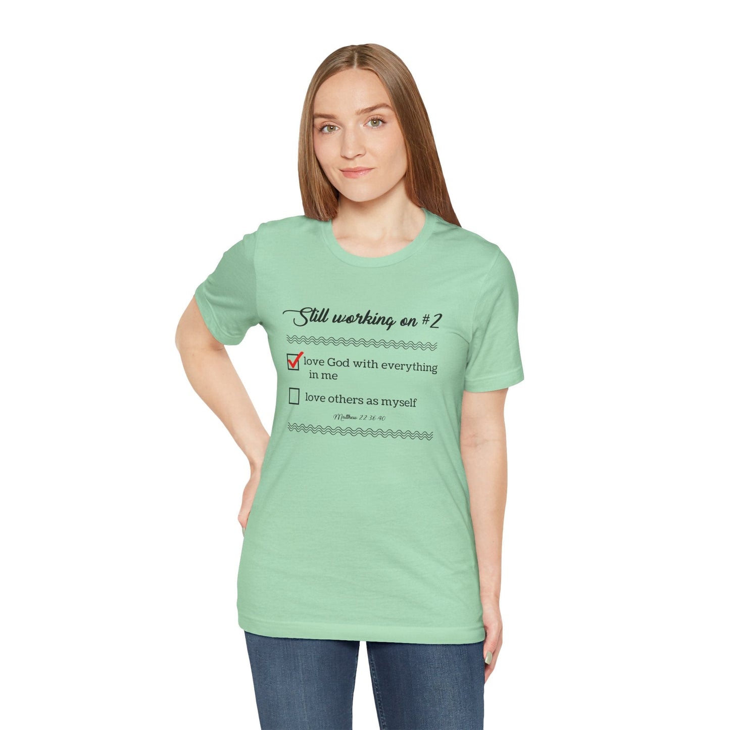 “Greatest Commandments” T-Shirt