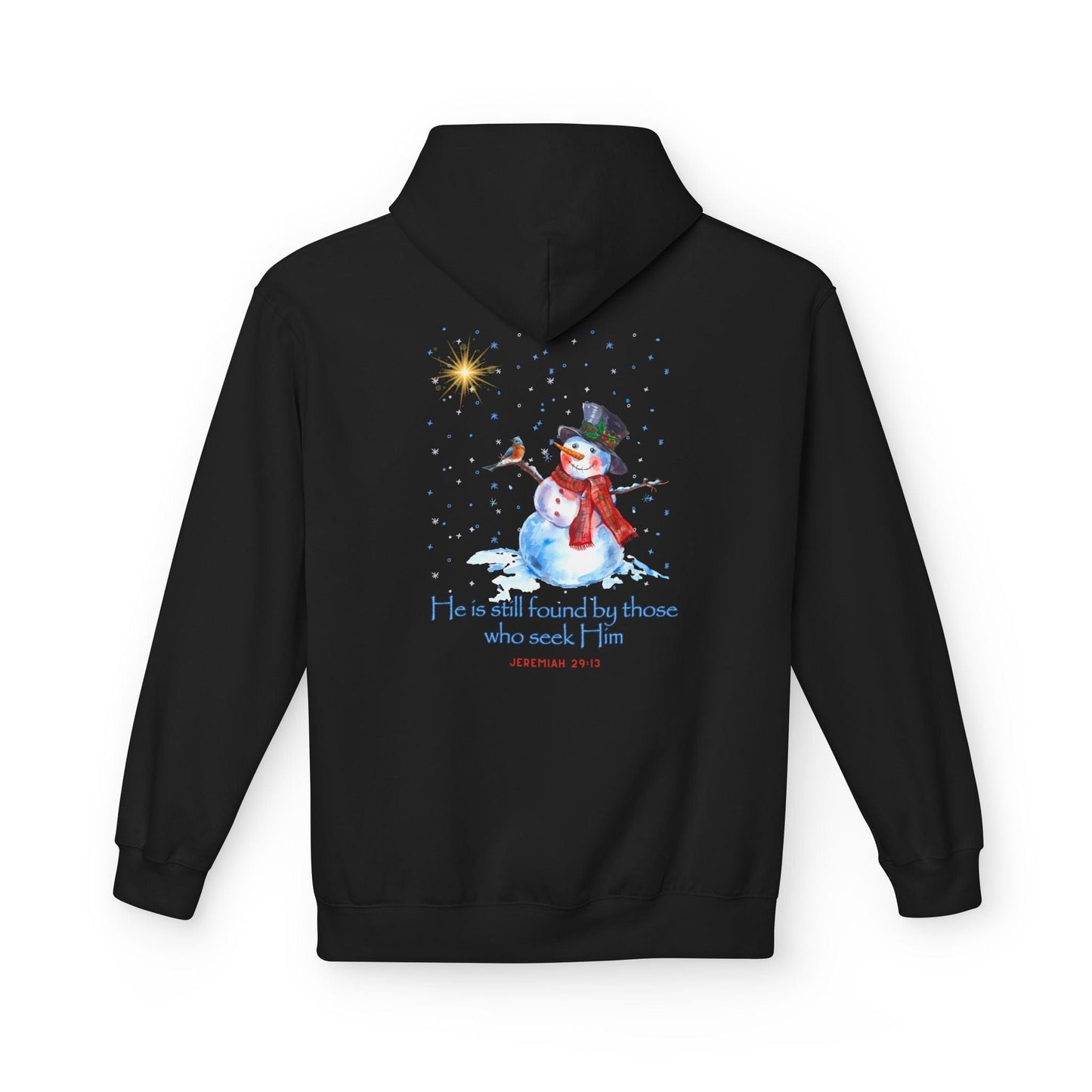 Seek Him and Find Him Christmas Hoodie | Jeremiah 29:13 Christian Snowman Design