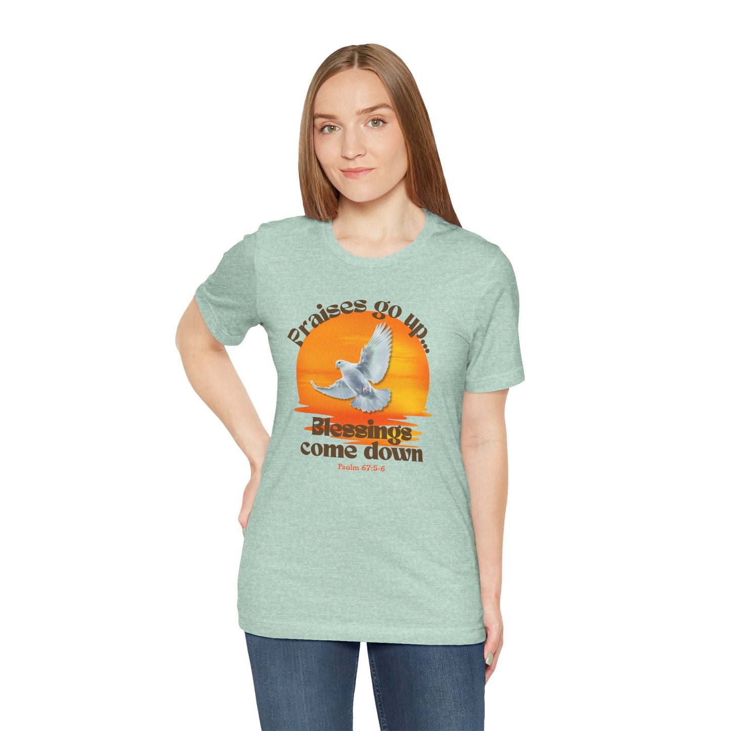 Praises Rise...Blessings Fall T-Shirt – Psalm 67:5-6 | Autumn Blessings Collection