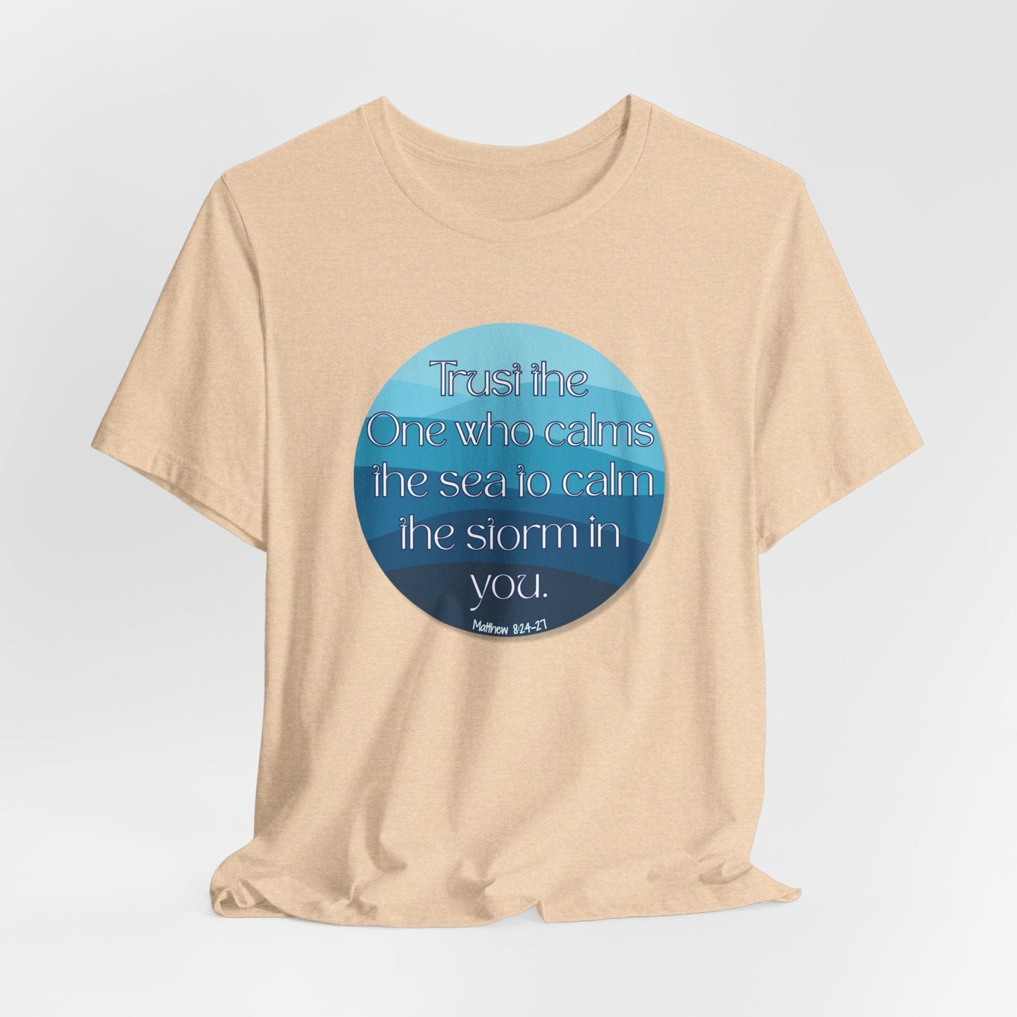 “The One Who Calms the Sea” T-Shirt