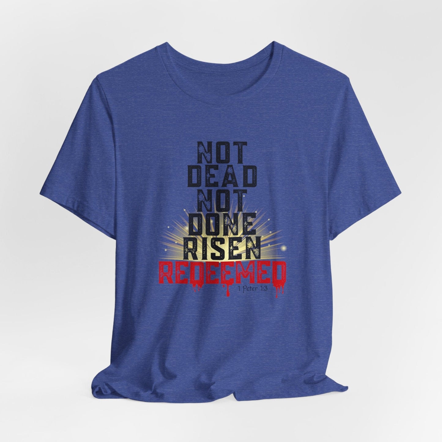 "Risen & Redeemed" Bold T-Shirt