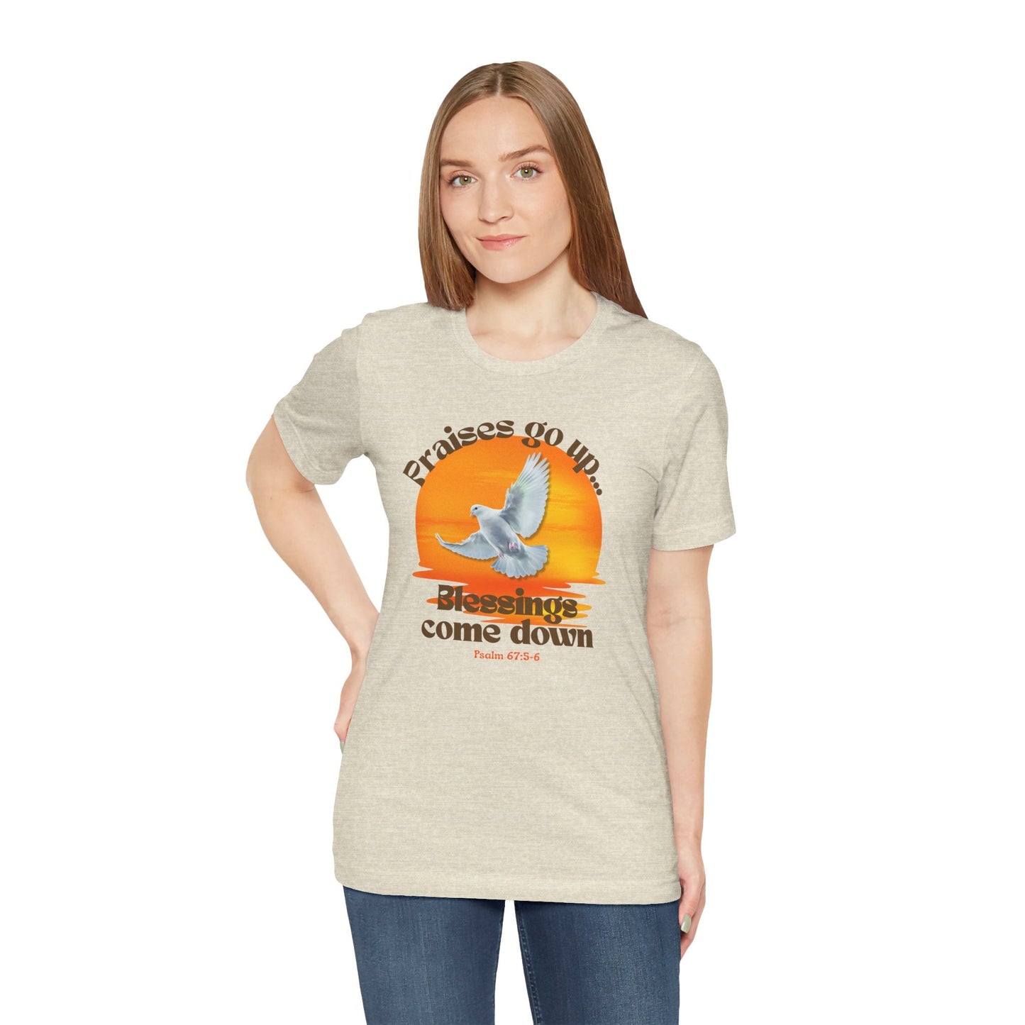 Praises Rise...Blessings Fall T-Shirt – Psalm 67:5-6 | Autumn Blessings Collection