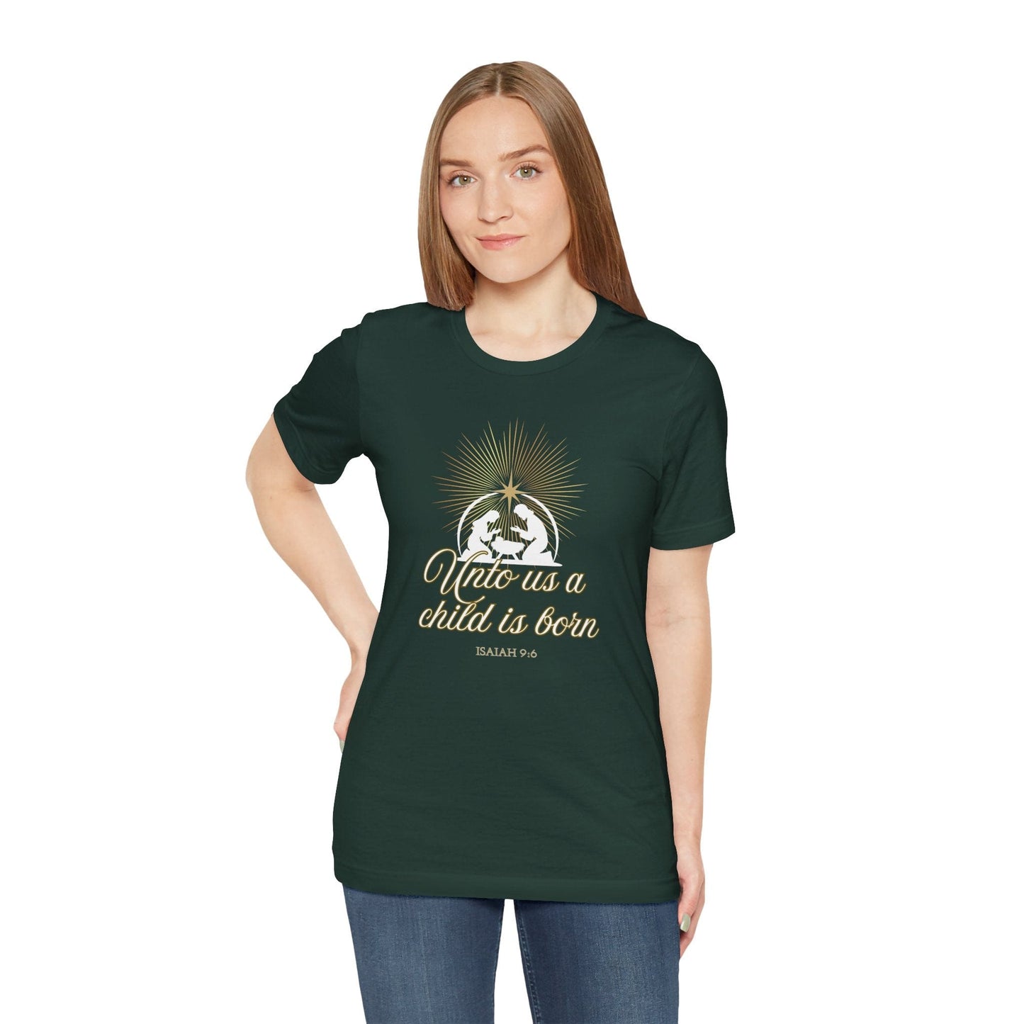 Unto Us a Child Is Born | Isaiah 9:6 Christmas Scripture T-Shirt