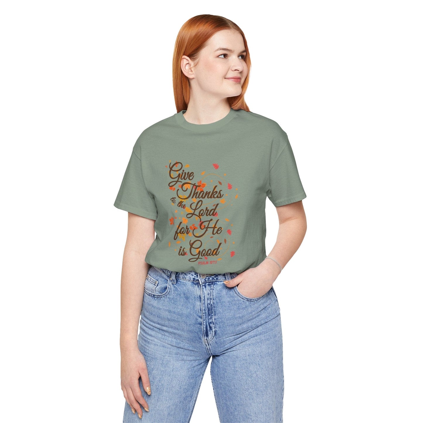 Give Thanks to the Lord Fall Leaves T-Shirt | Christian Apparel Inspired by Psalm 107:1