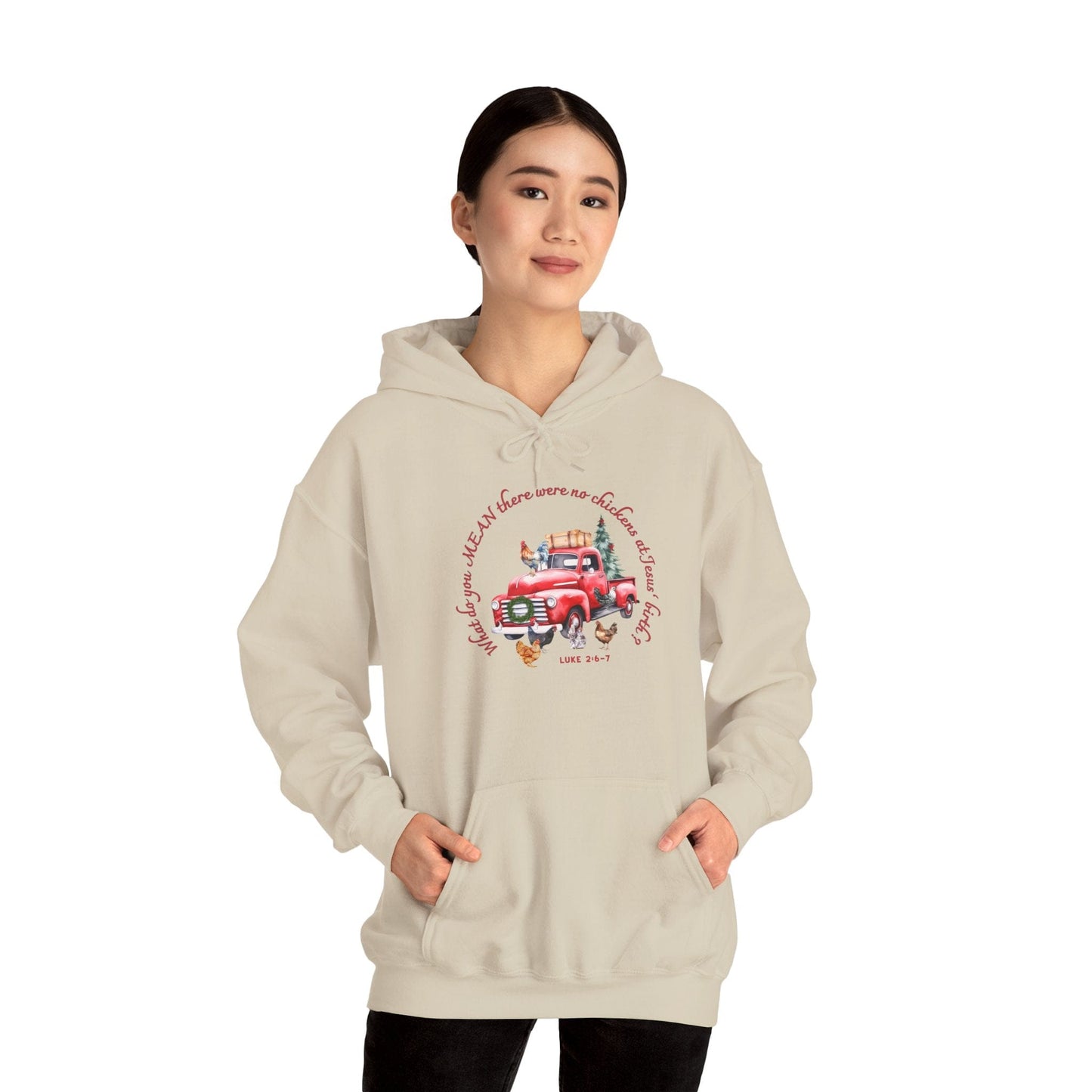 Funny Christian Christmas Hoodie – “What Do You Mean No Chickens at Jesus’ Birth?” | Luke 2:6–7