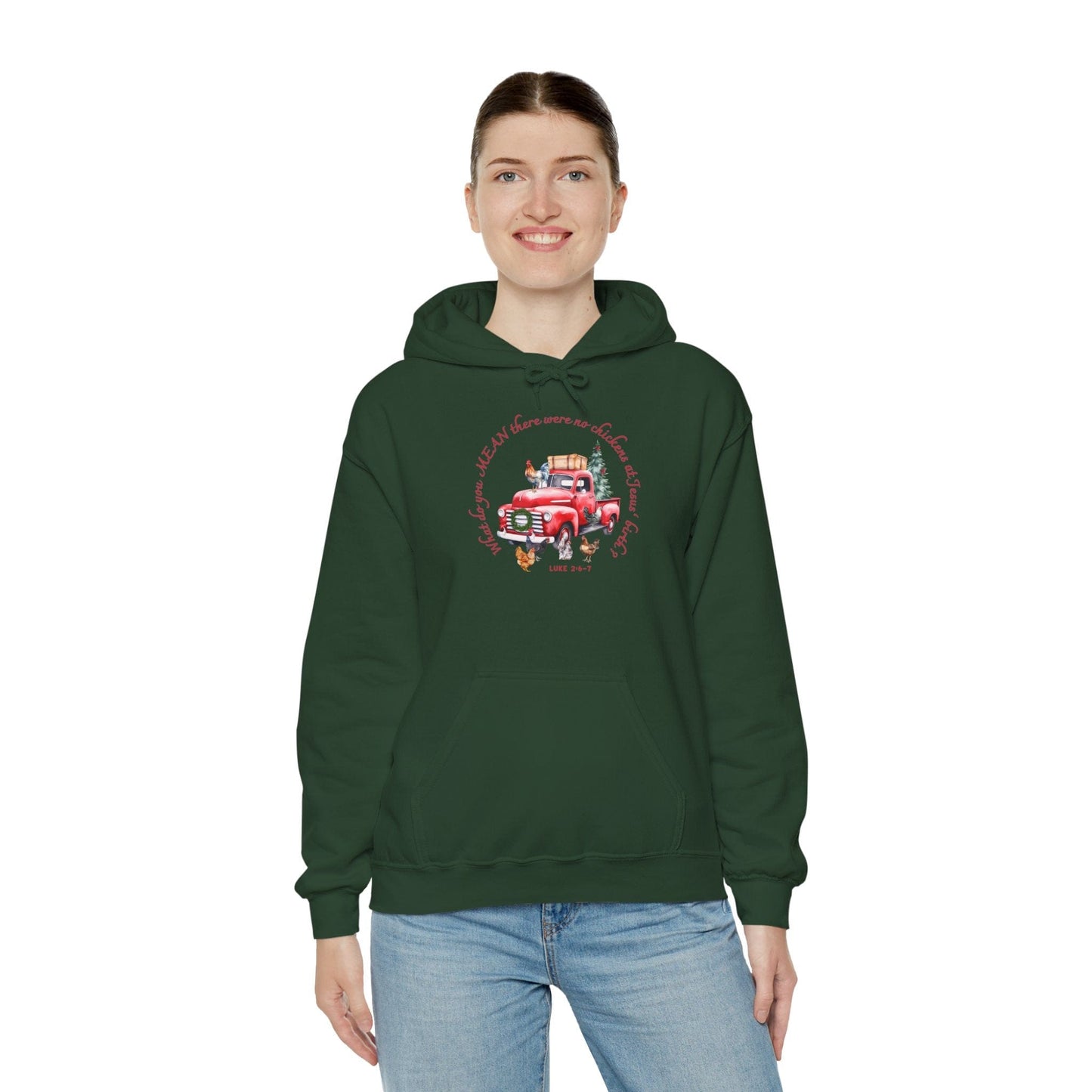 Funny Christian Christmas Hoodie – “What Do You Mean No Chickens at Jesus’ Birth?” | Luke 2:6–7