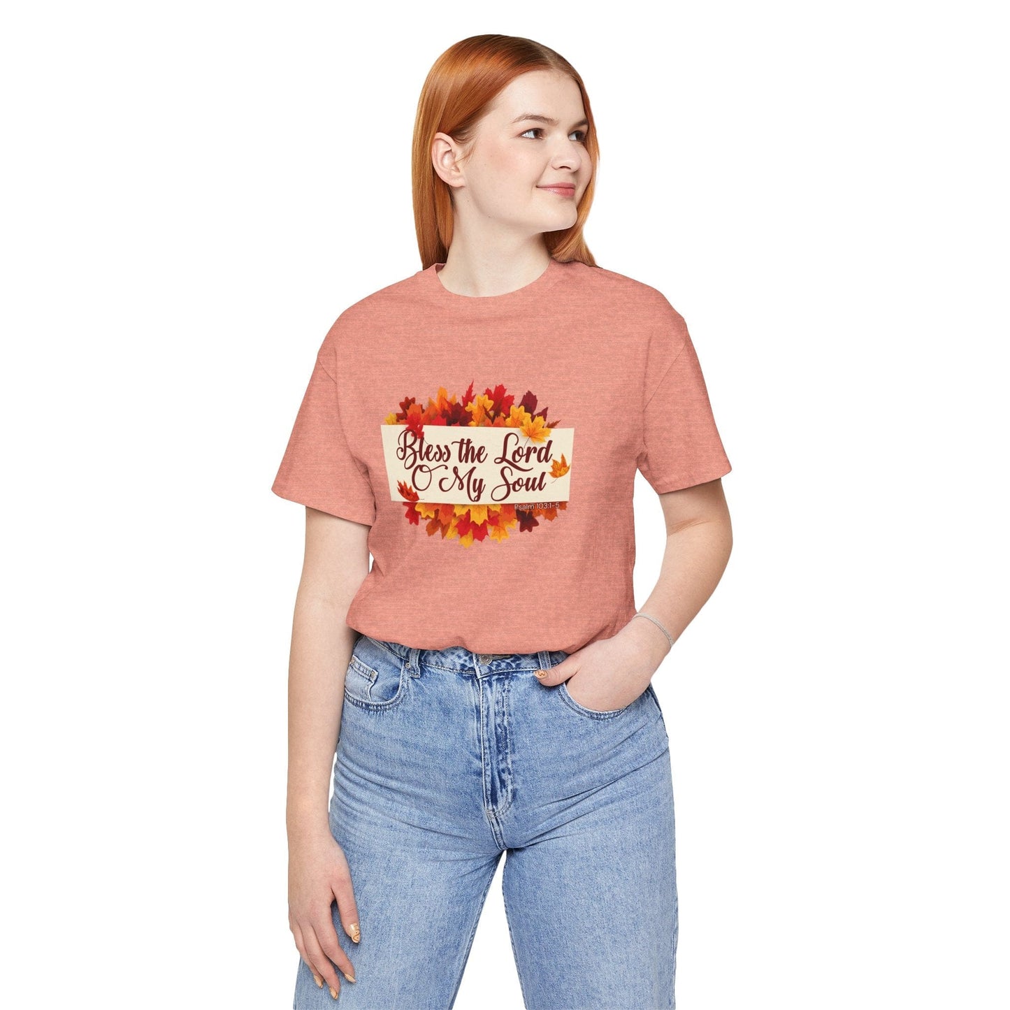 Bless the Lord O My Soul T-Shirt | Autumn Christian Apparel Inspired by Psalm 103:1–5