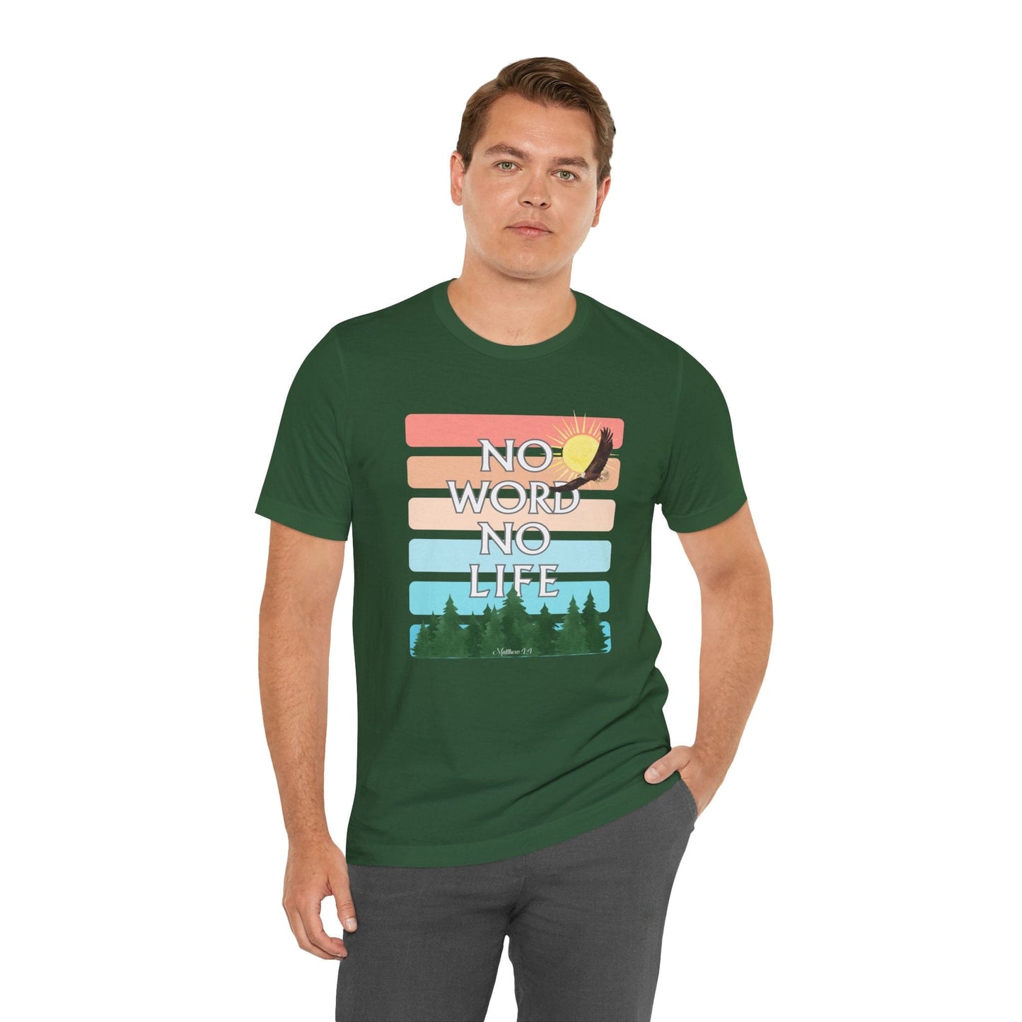 “No Word, No Life” Nature T-Shirt