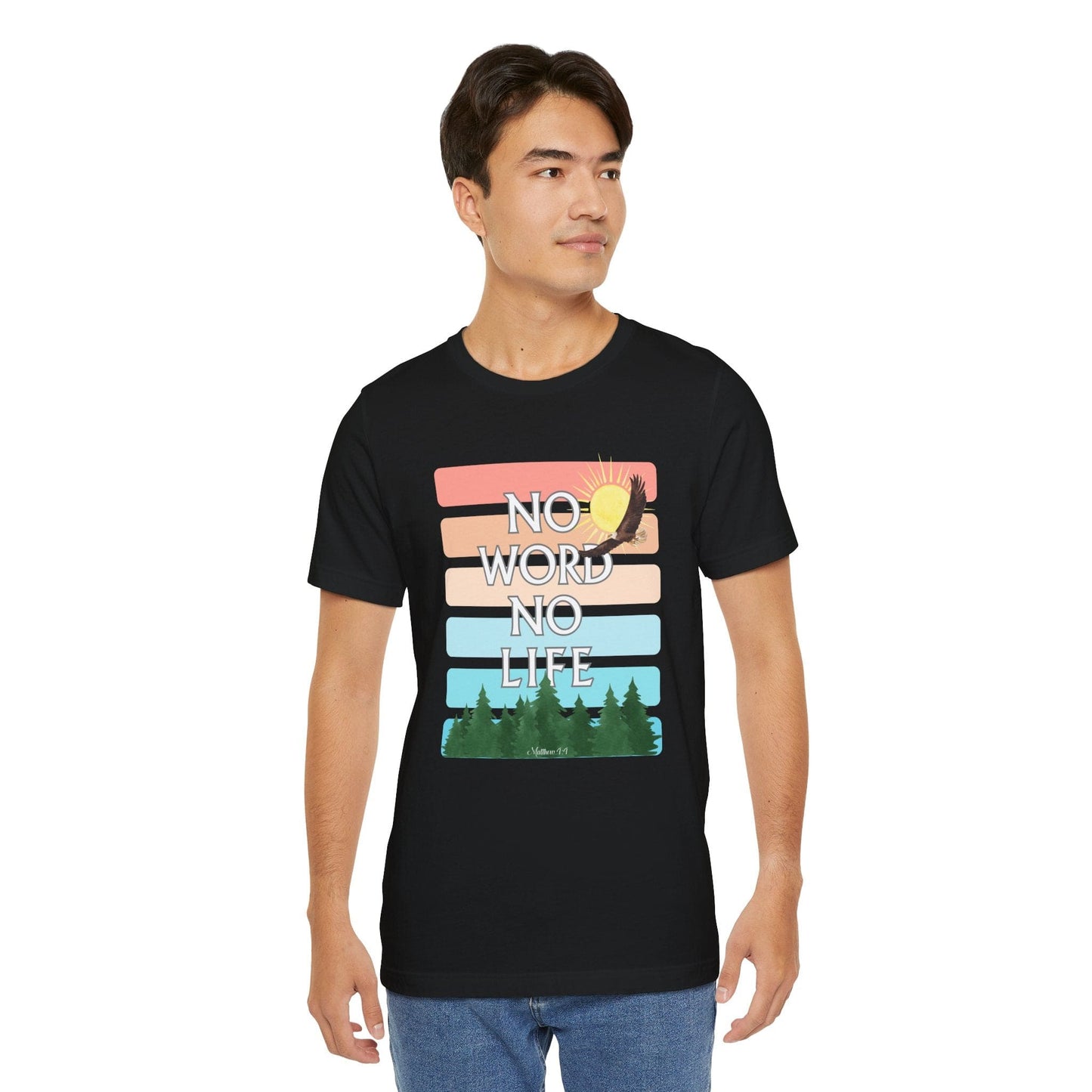 “No Word, No Life” Nature T-Shirt