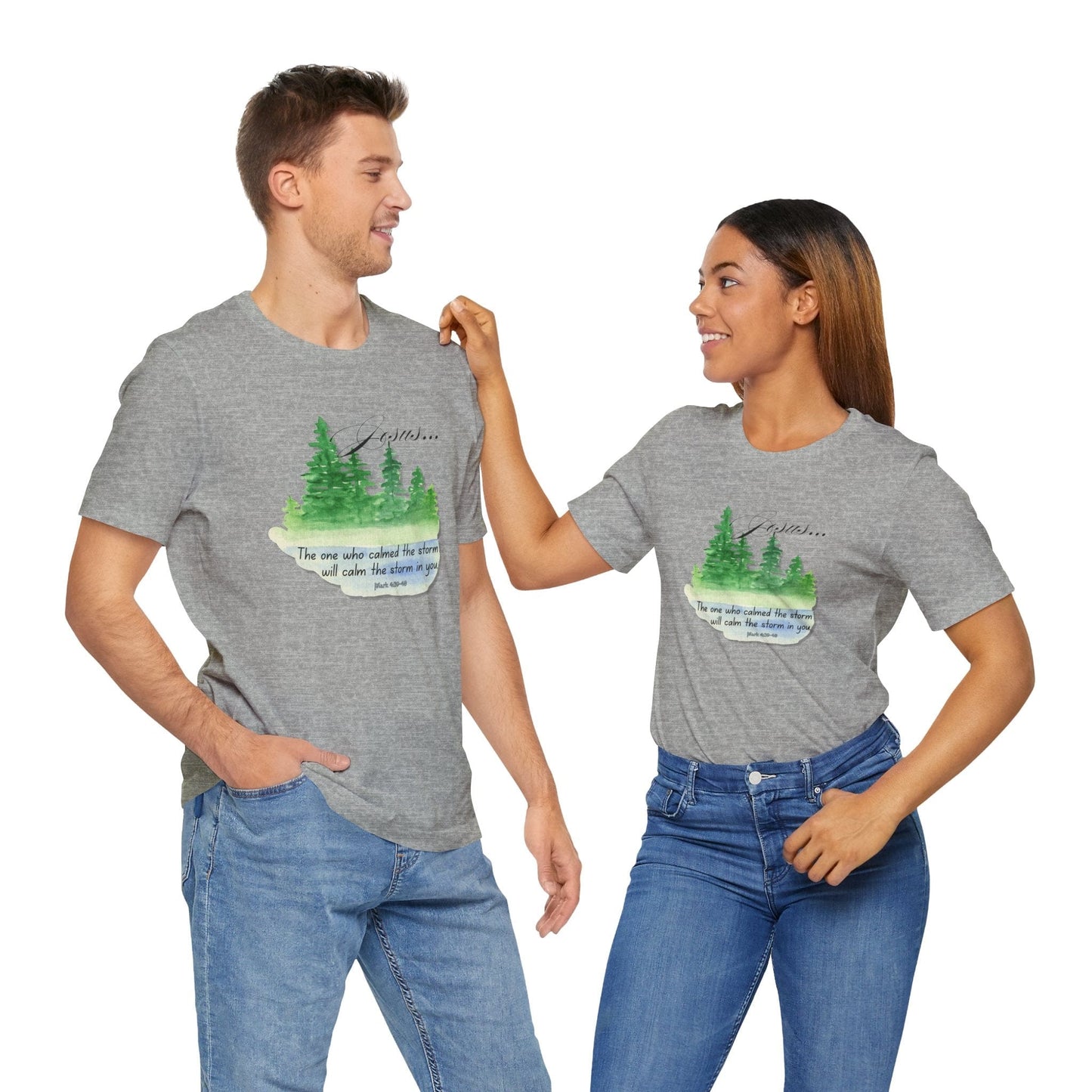 “The One Who Calms the Storm" T-Shirt