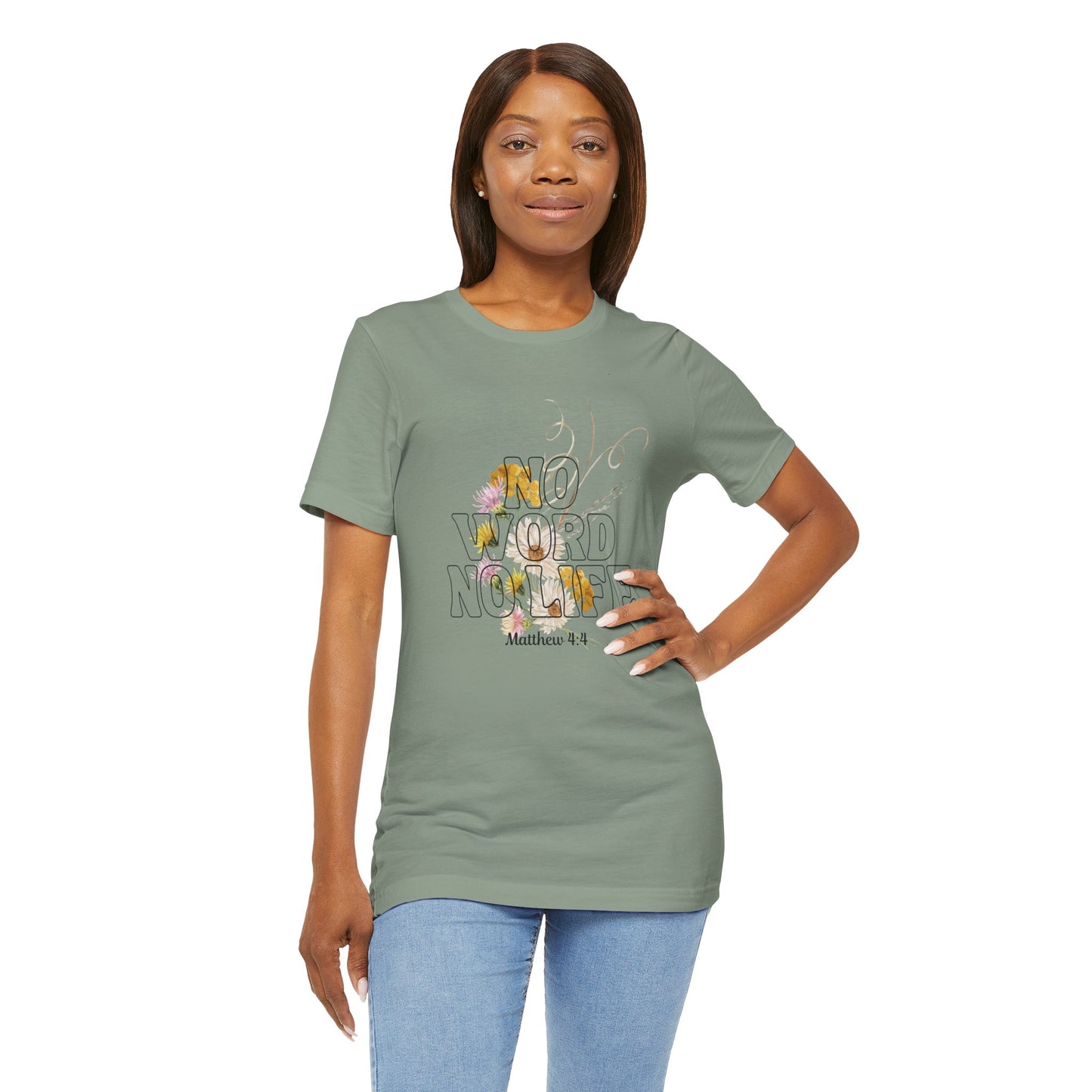 No Word No Life Floral Bella Canvas T-Shirt | Matthew 4:4 Bible Verse Tee