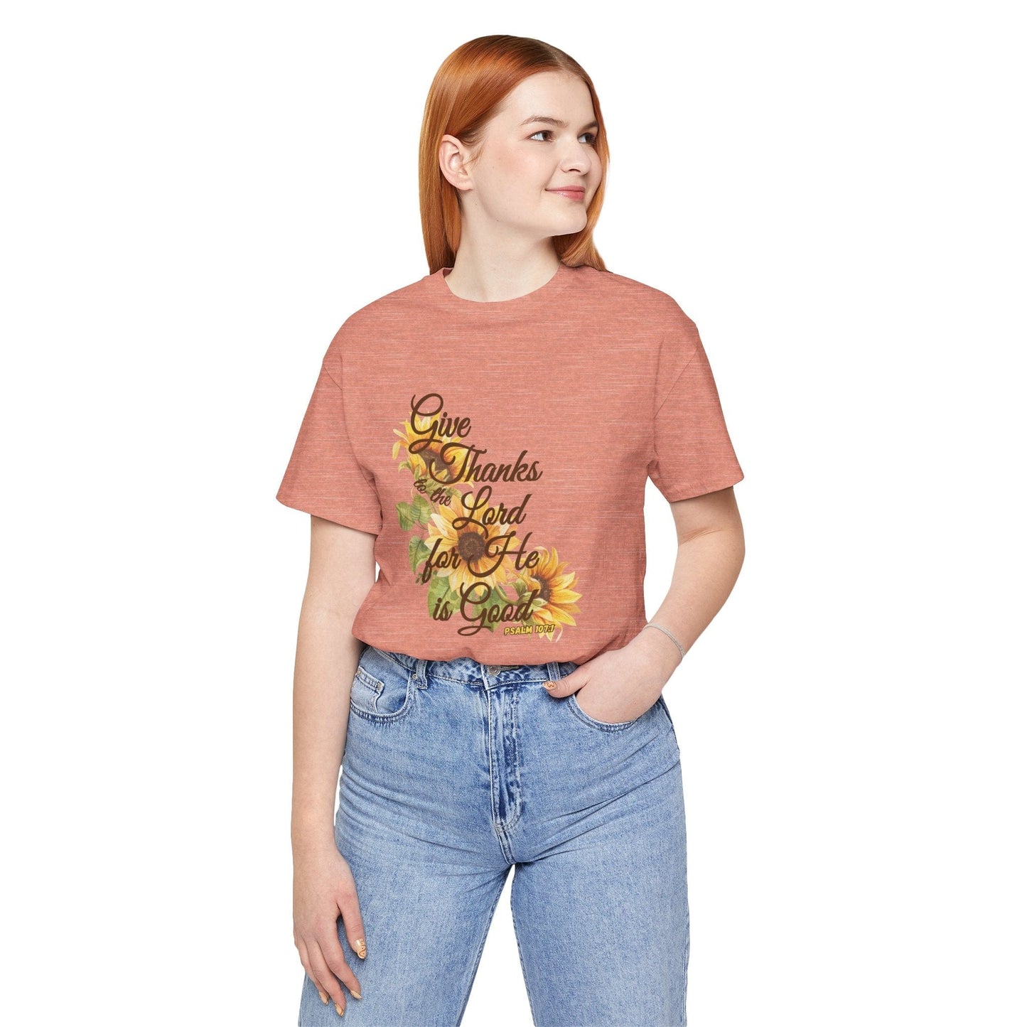 Give Thanks to the Lord Sunflower T-Shirt | Fall Christian Apparel Inspired by Psalm 107:1