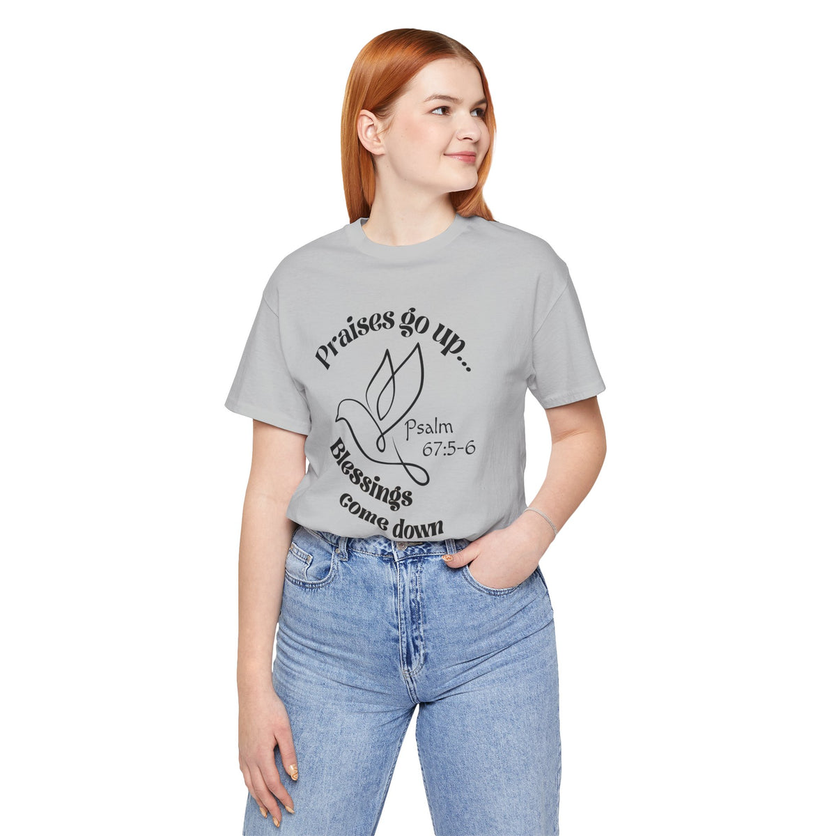 Praises Rise...Blessings Fall Bella Canvas T-Shirt | Psalm 67:5-6 Christian Tee