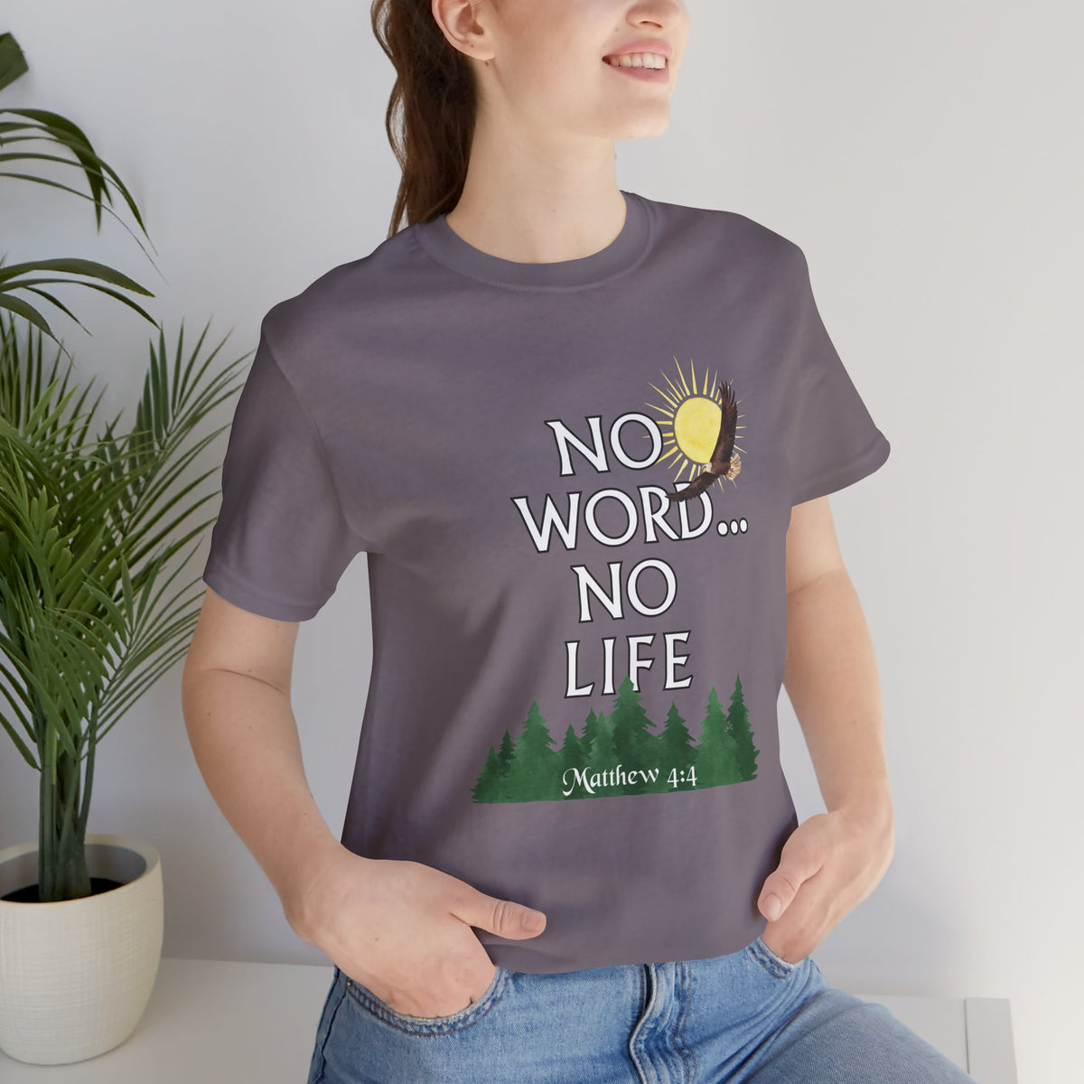 No Word, No Life Bella Canvas Nature T-Shirt | Matthew 4:4  Tee