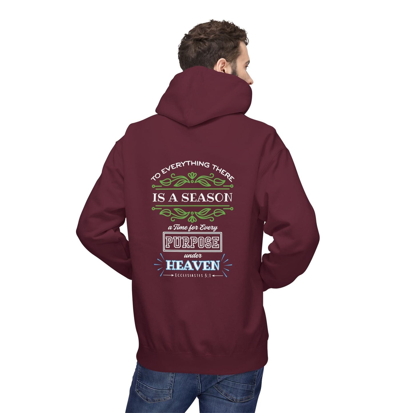 To Everything There Is a Season Hoodie – Ecclesiastes 3:1 Bible Verse Pullover