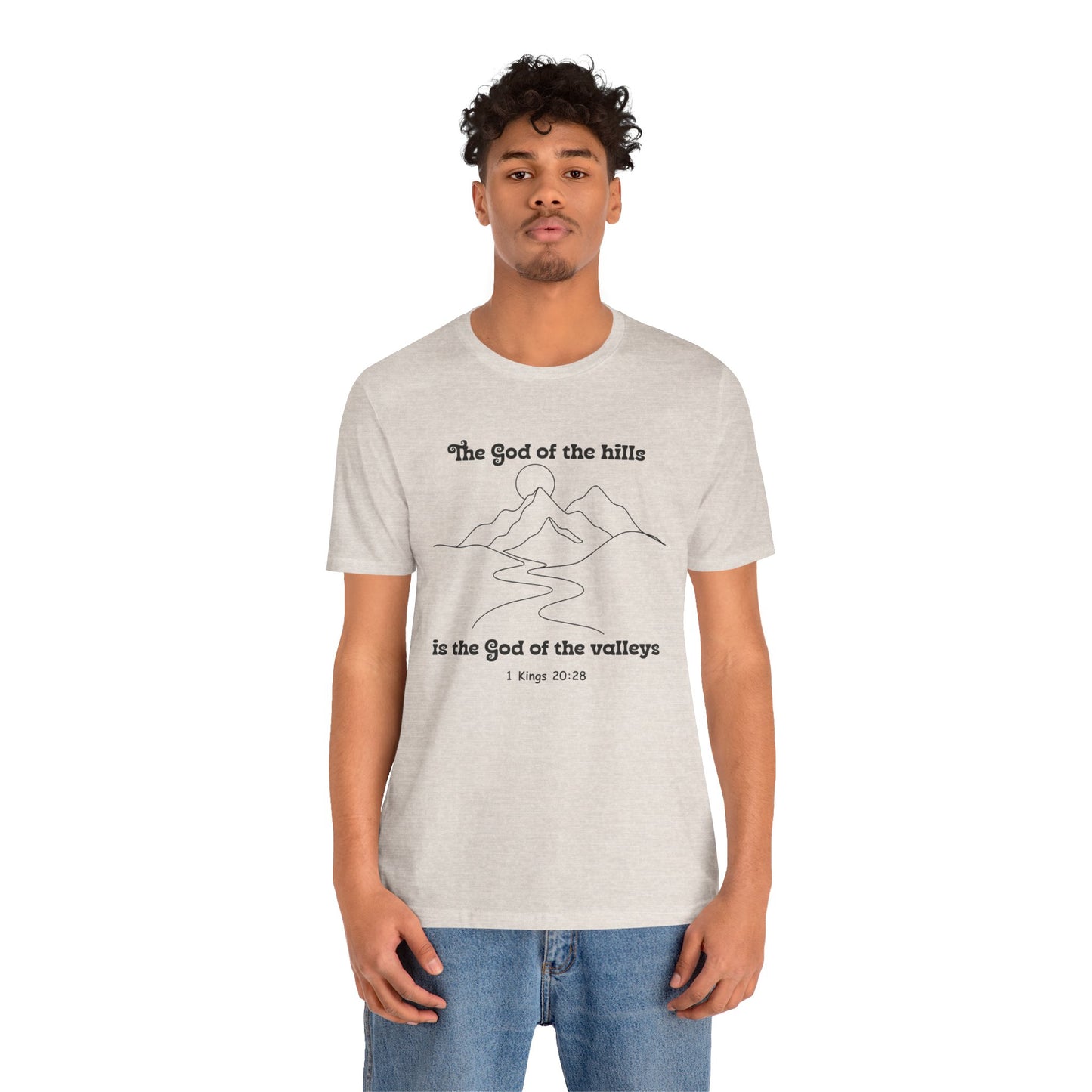 God of the Hills Bella Canvas T-Shirt | 1 Kings 20:28 Minimalist Tee