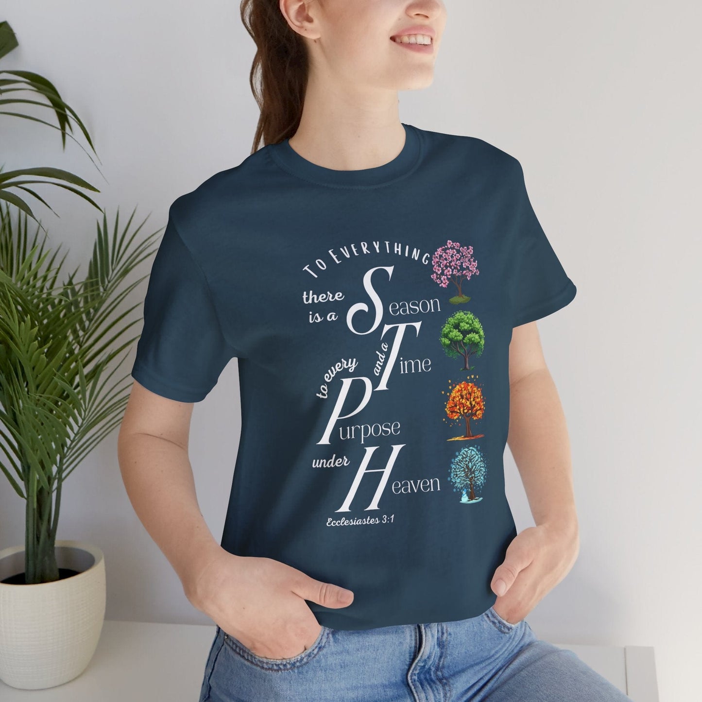 To Everything a Season | Ecclesiastes 3:1 Christian T-Shirt