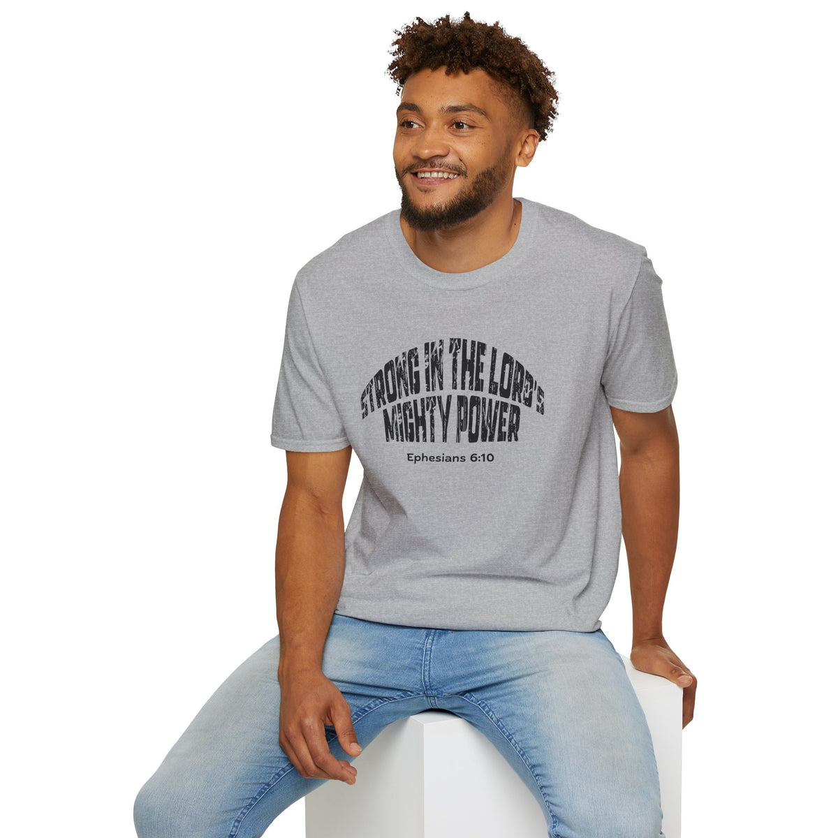 Strong In The Lord's Power Gildan Softstyle T-Shirt | Ephesians 6:10 Bible Verse Tee