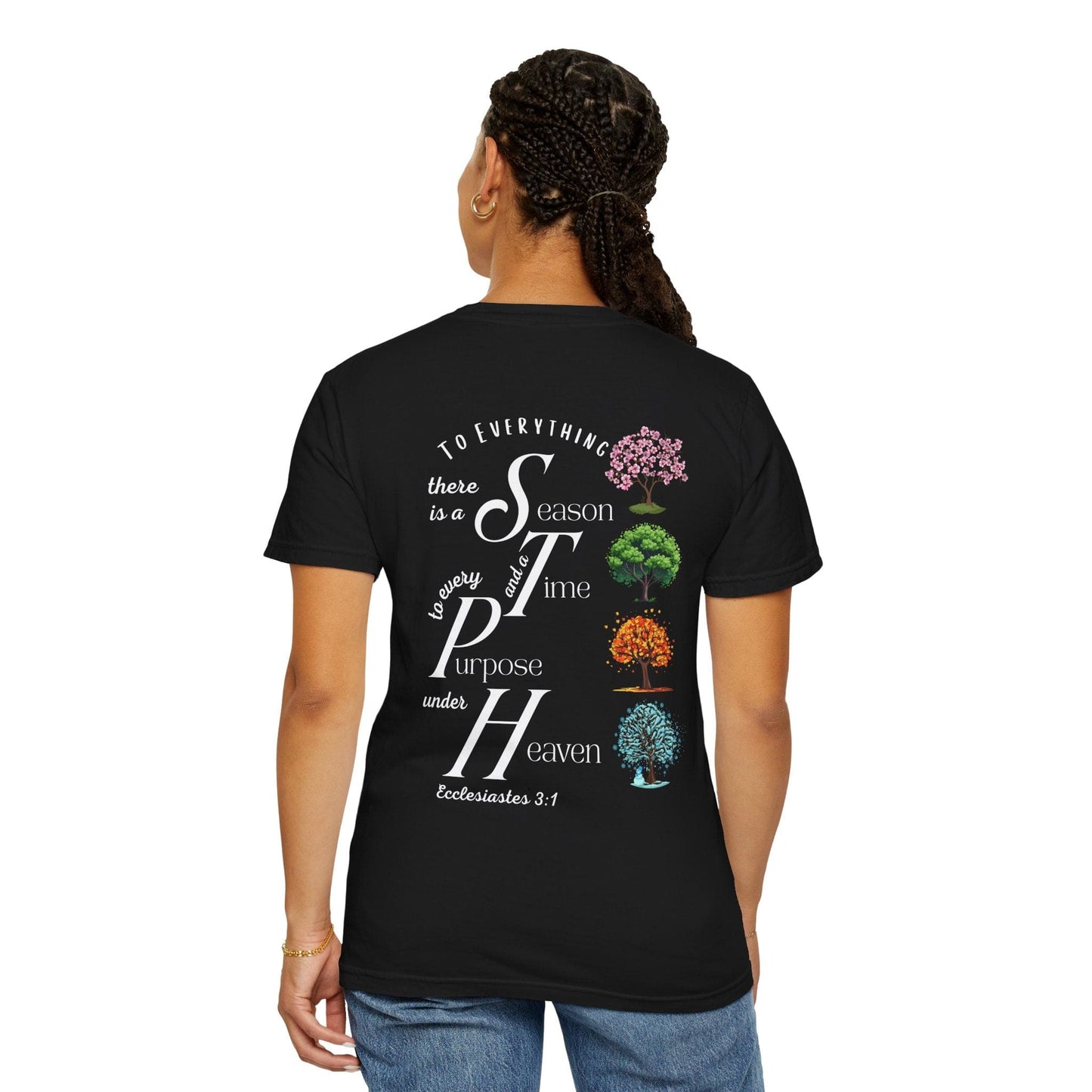 To Everything There Is a Season Comfort Colors T-Shirt – Ecclesiastes 3:1 Trees Edition Tee