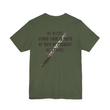 Be Alert – 1 Corinthians 16:13 Christian Men’s T-Shirt | Stand Firm in Faith, Be Courageous, Be Strong