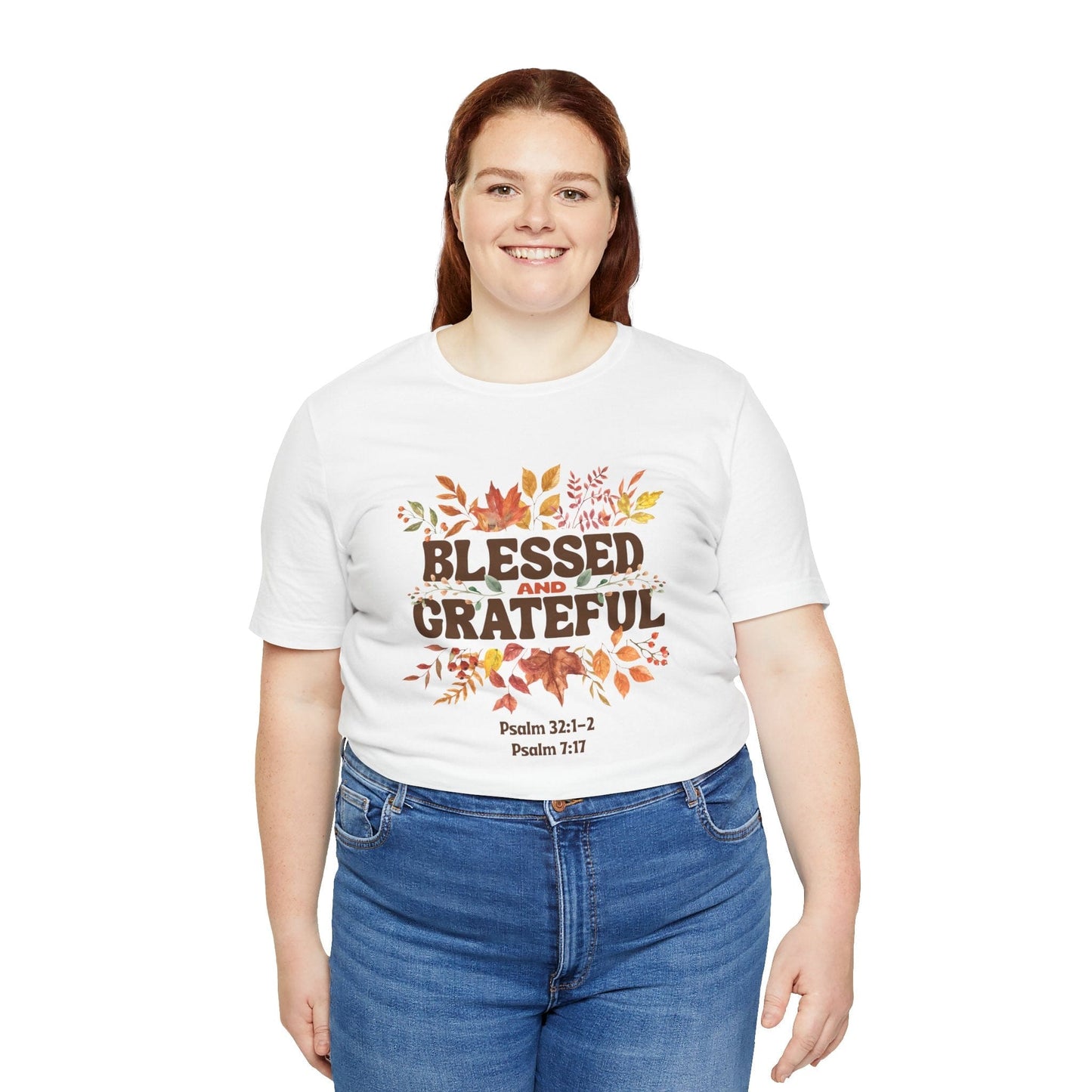 Blessed and Grateful Bella Canvas Christian Fall T-Shirt Inspired by Psalm 7:17 & Psalm 32:1-2