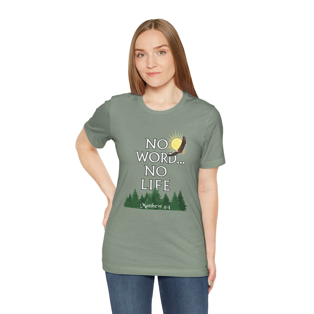 No Word, No Life Bella Canvas Nature T-Shirt | Matthew 4:4  Tee