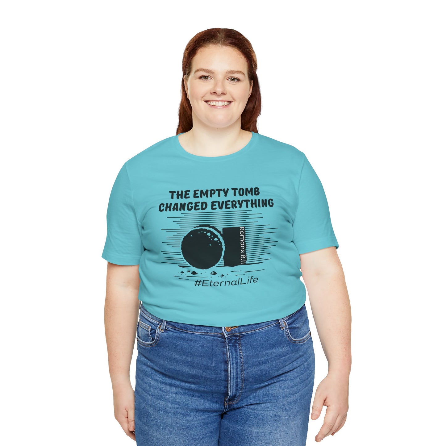 Empty Tomb Bella Canvas T-Shirt | Romans 8:11 #Eternal Life Tee