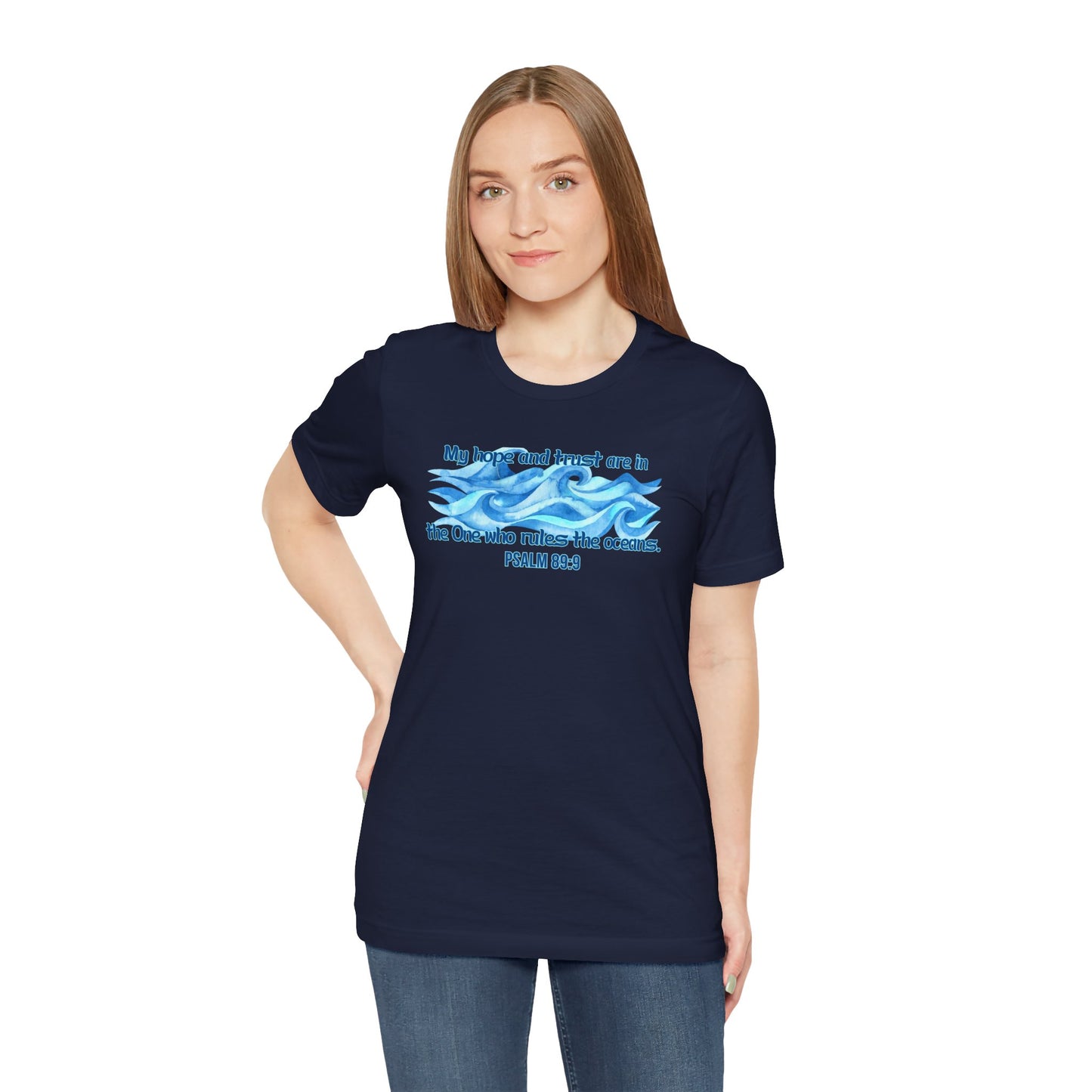 The One Who Rules the Oceans Bella Canvas T-Shirt | Psalm 89:9 Scripture Art Unisex Tee