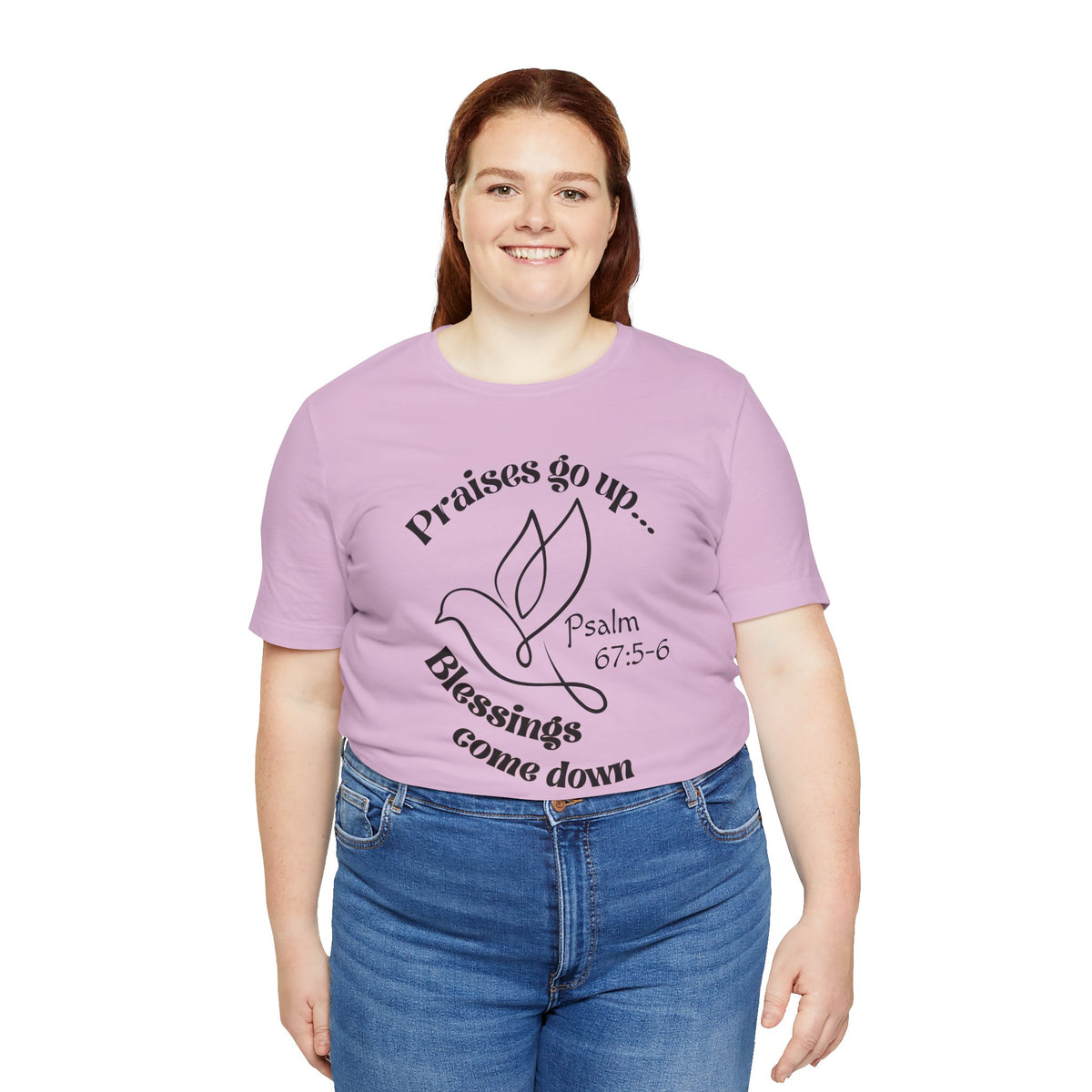 Praises Rise...Blessings Fall Bella Canvas T-Shirt | Psalm 67:5-6 Christian Tee
