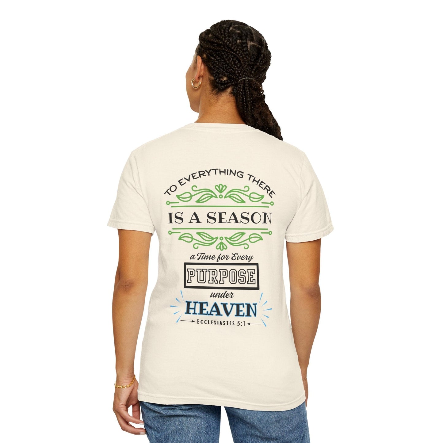 To Everything a Season Comfort Colors T-Shirt – Ecclesiastes 3:1 Heaven Scripture Art Tee