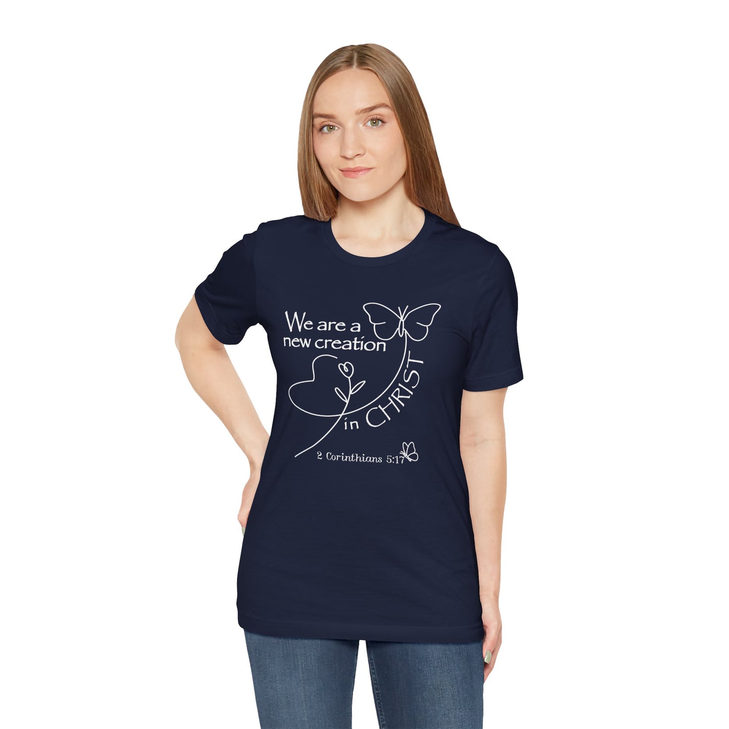 New Creation Butterfly Bella Canvas T‑Shirt | 2 Corinthians 5:17 Bible Verse Tee