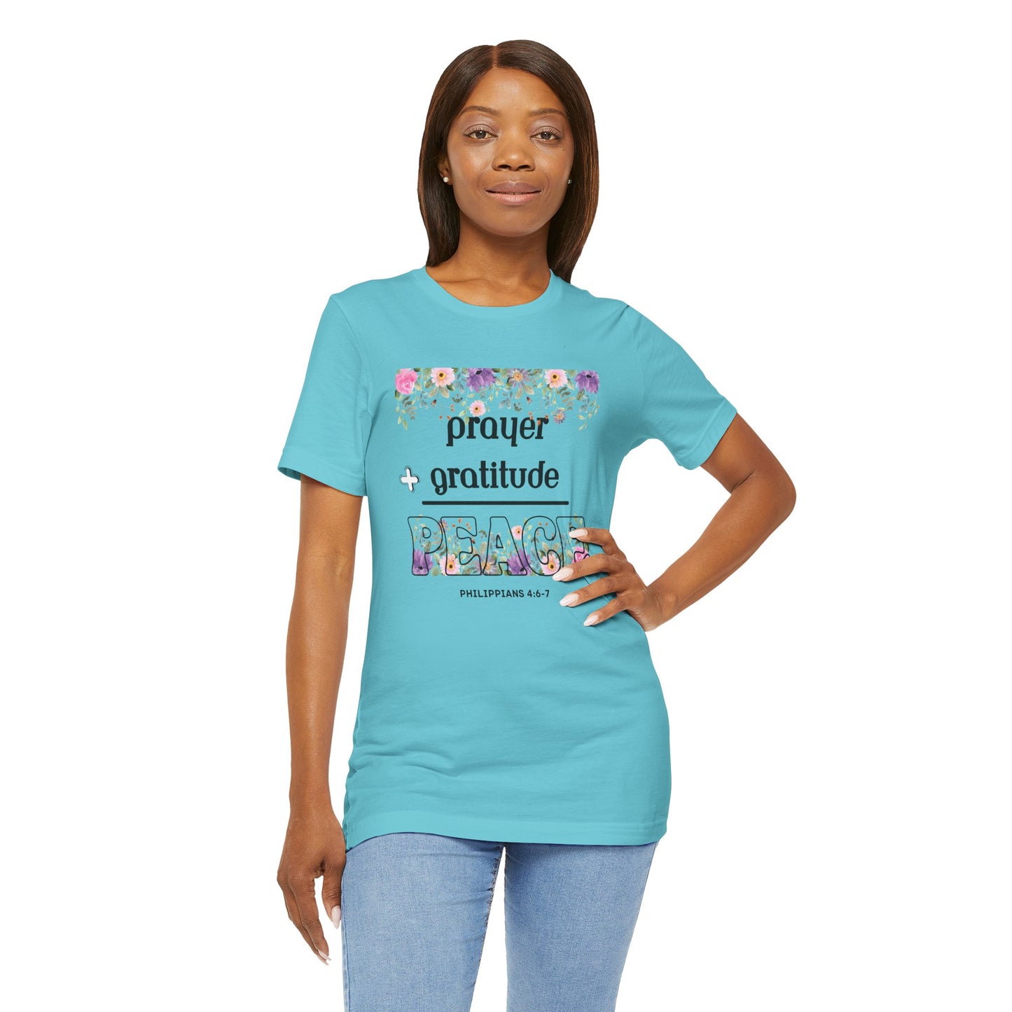 Prayer Plus Gratitude Equals Peace Bella Canvas T-Shirt | Philippians 4:6-7 Scripture Art Tee