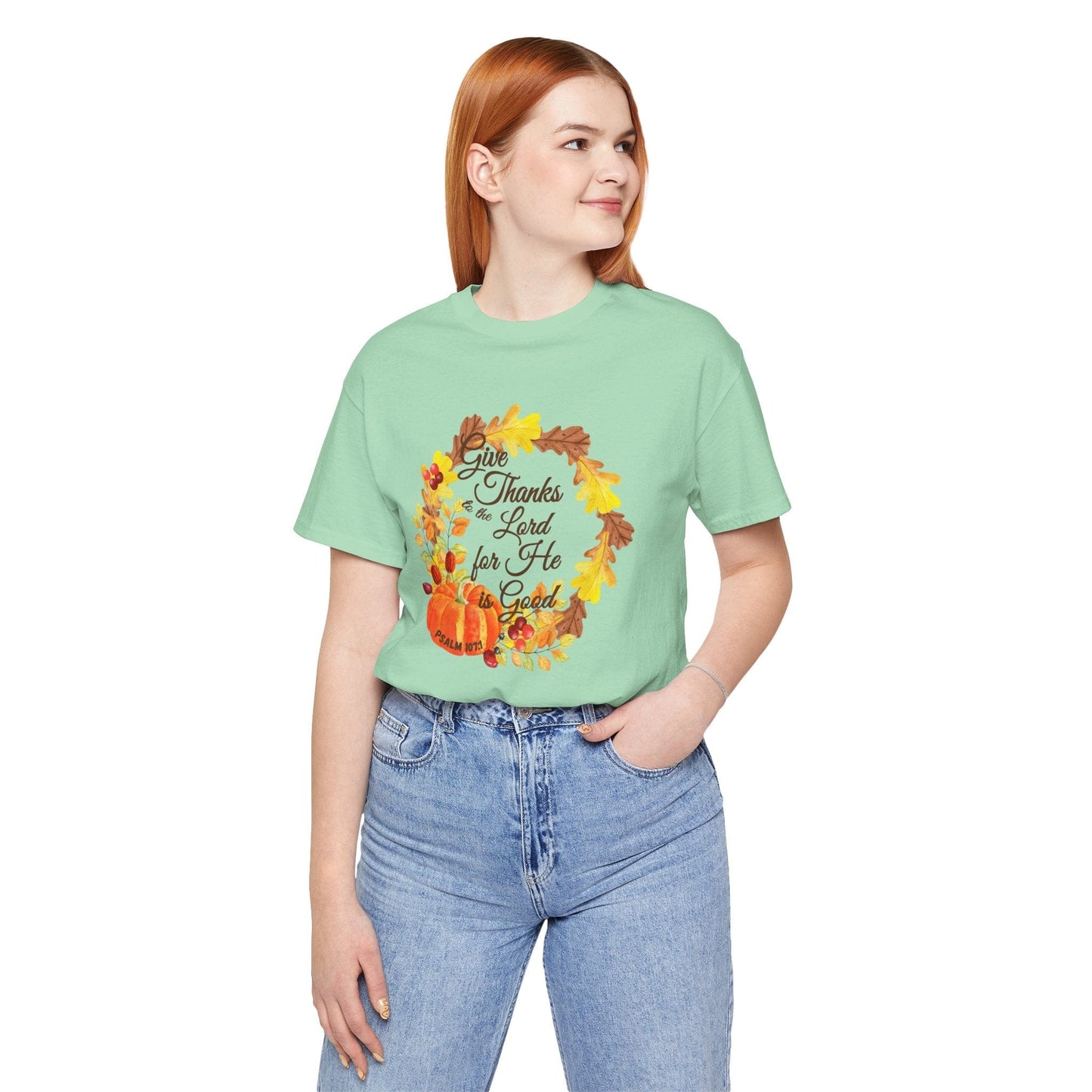 Give Thanks to the Lord Fall Wreath T-Shirt | Autumn Christian Apparel Inspired by Psalm 107:1