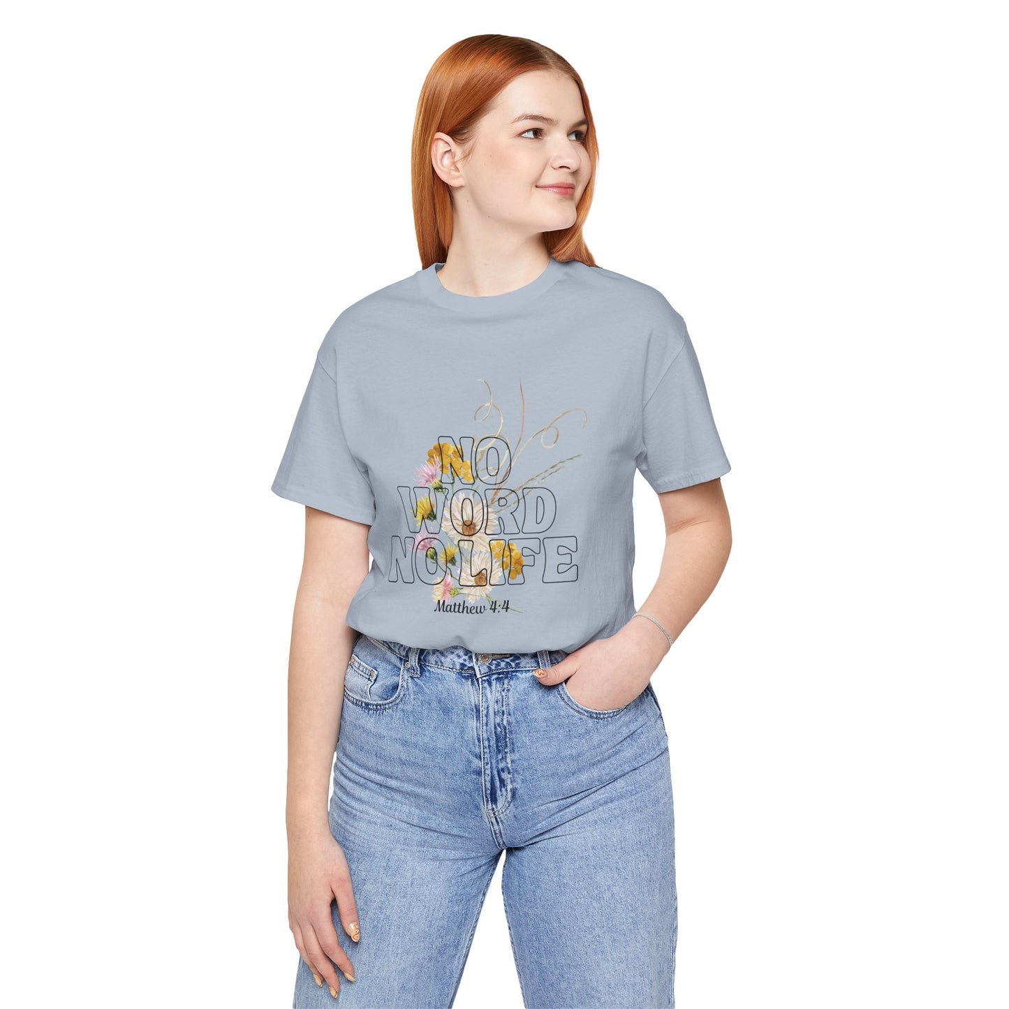 No Word No Life Floral Bella Canvas T-Shirt | Matthew 4:4 Bible Verse Tee