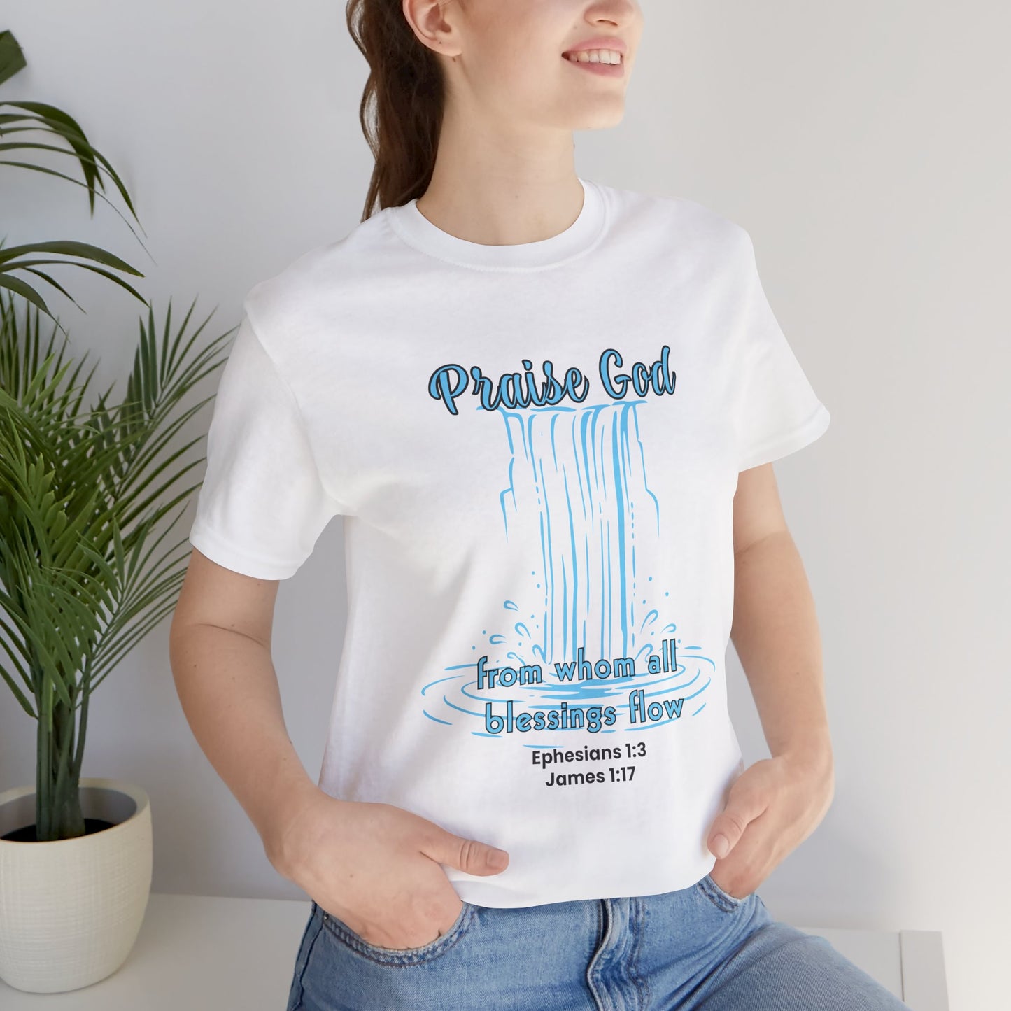 Praise God Blessings Flow Bella Canvas T-Shirt | Ephesians 1:3 & James 1:17 Minimalist Tee
