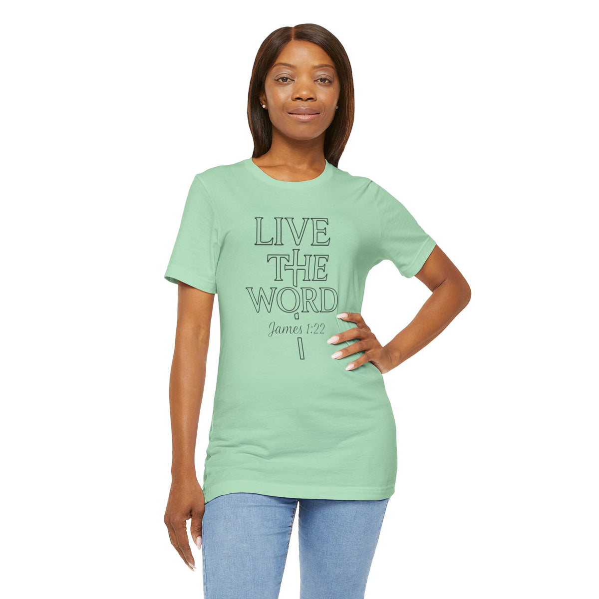 Live the Word Bella Canvas T-Shirt | James 1:22 Quiet Strength Edition