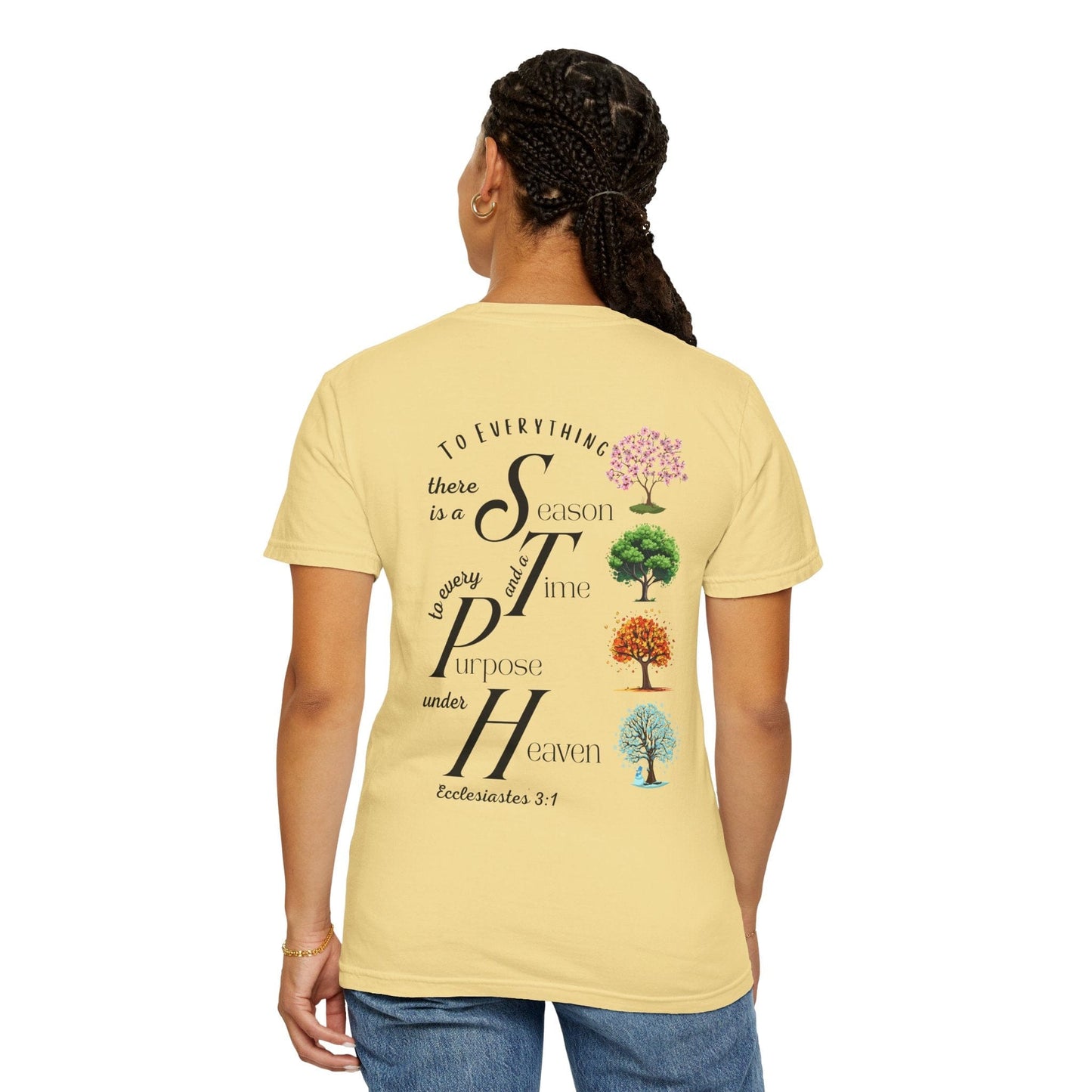 To Everything There Is a Season Comfort Colors T-Shirt – Ecclesiastes 3:1 Trees Edition Tee