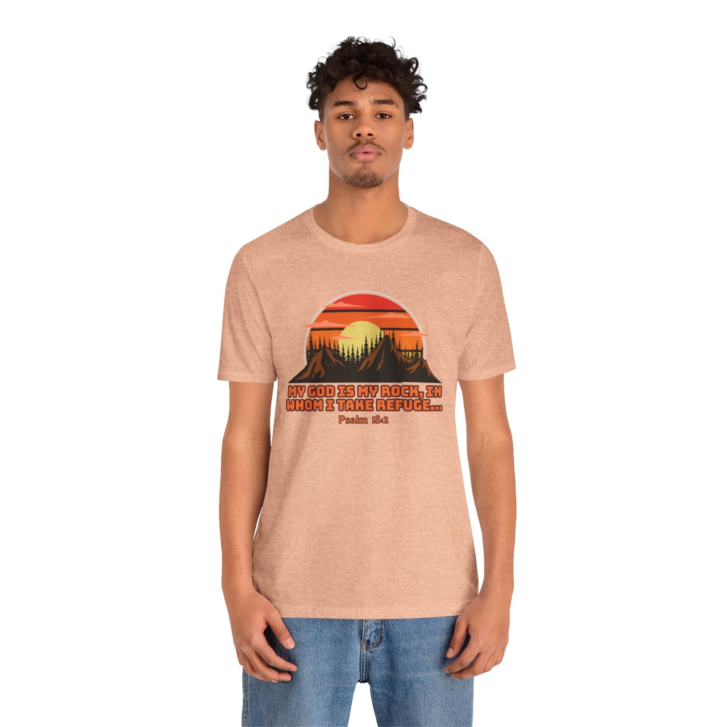 God Is My Rock Bella Canvas T-Shirt | Psalm 18:2 Scripture Art Tee
