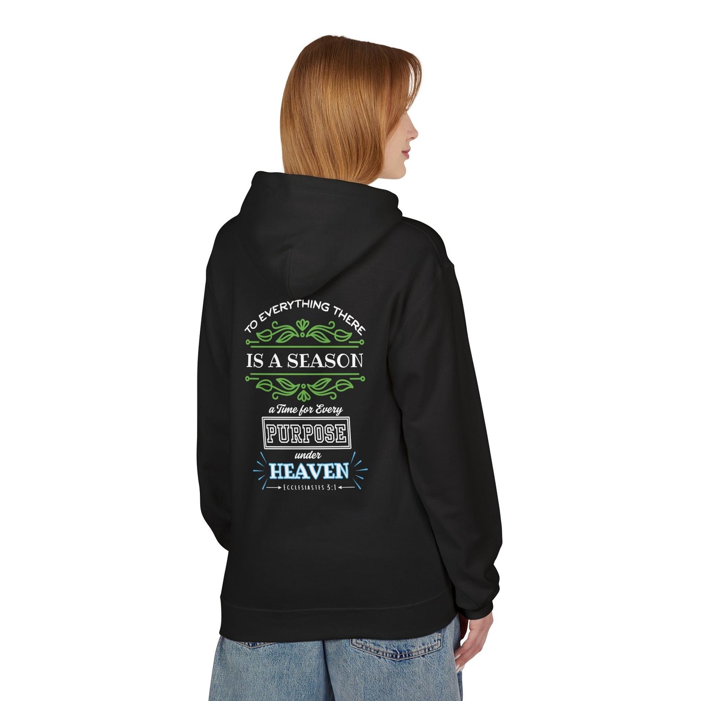 To Everything There Is a Season Hoodie – Ecclesiastes 3:1 Bible Verse Pullover