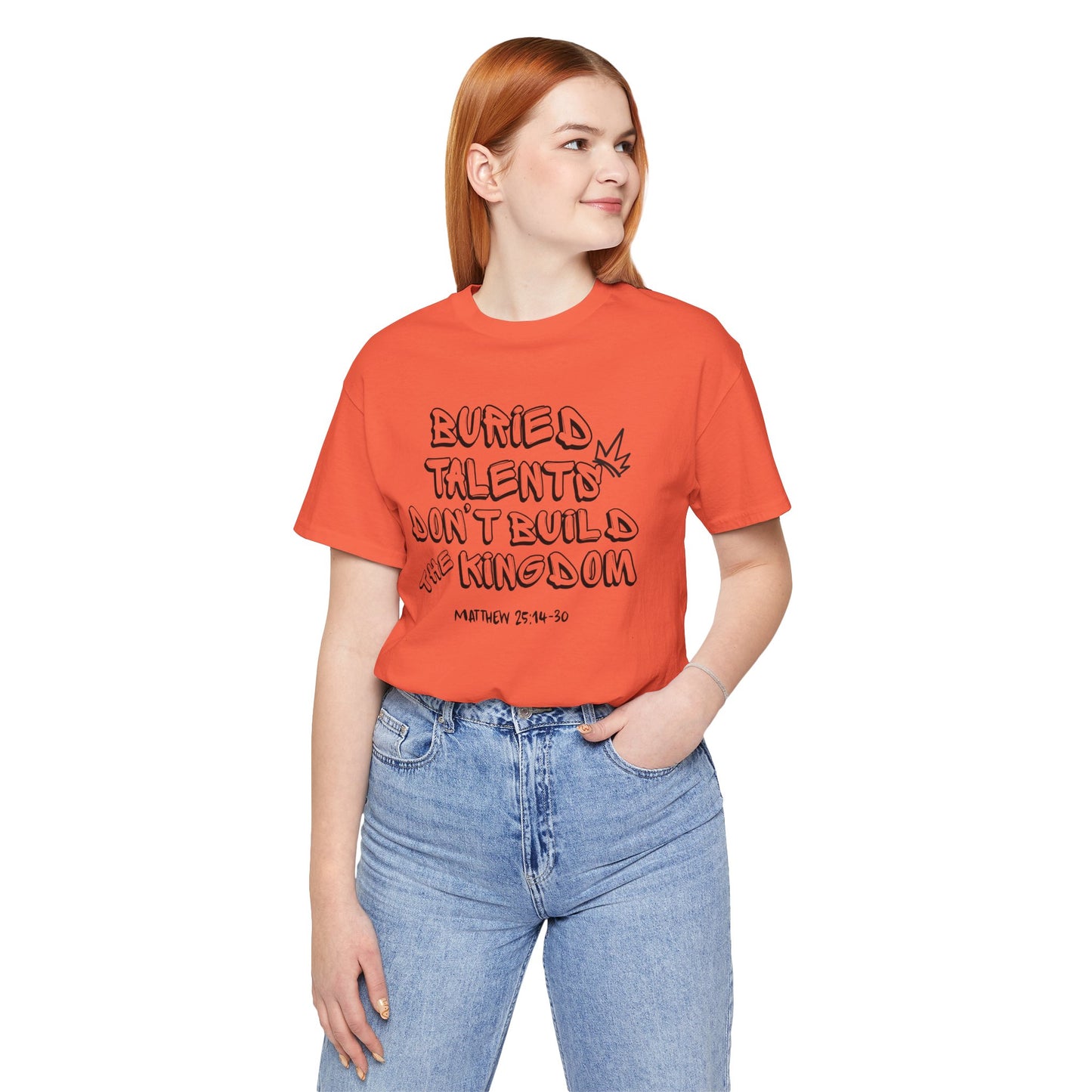 Be a Kingdom Builder Bella Canvas T-Shirt | Matthew 25 Parable of the Talents Unisex Tee