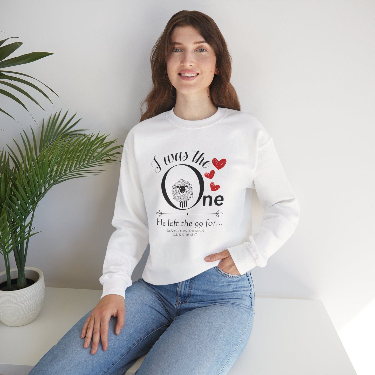 I Was The One He Left The 99 For Christian Sweatshirt – Lost Sheep Parable Bible Verse Pullover