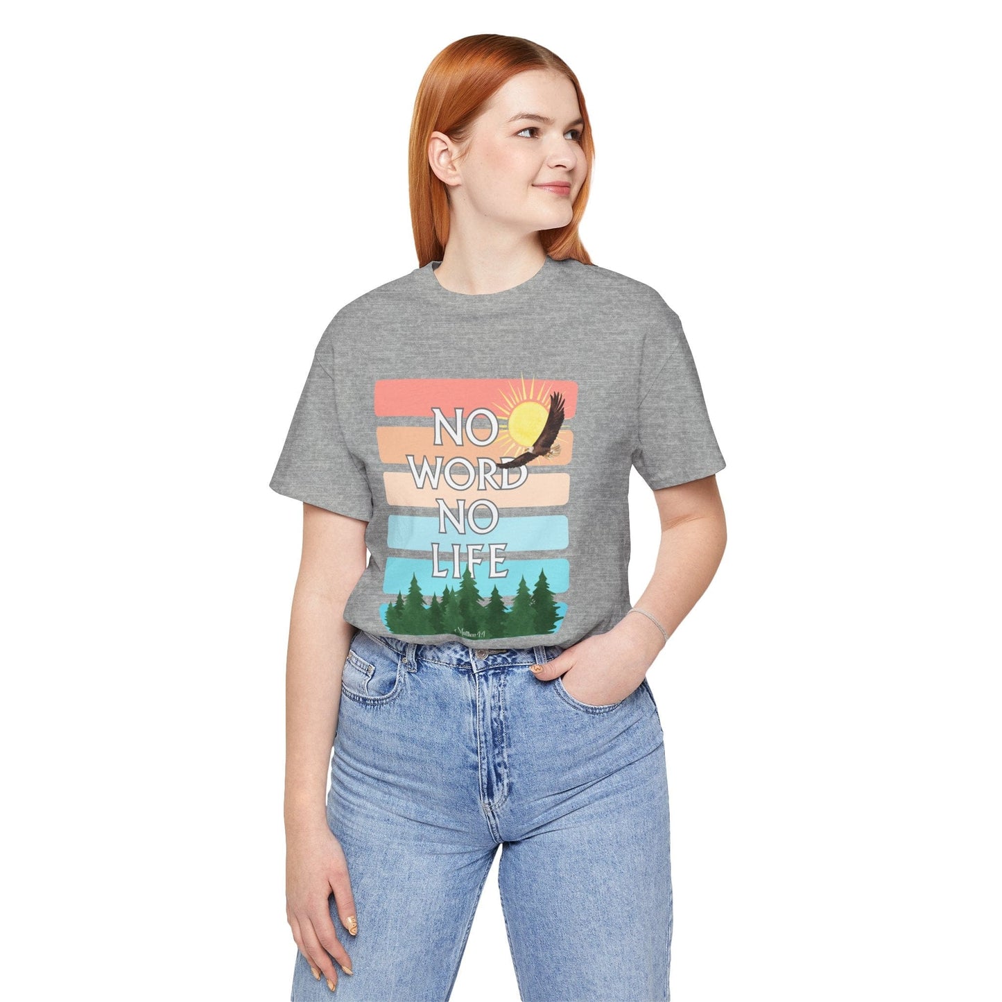 “No Word, No Life” Nature T-Shirt