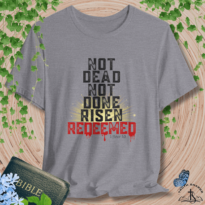 "Risen & Redeemed" Bold T-Shirt