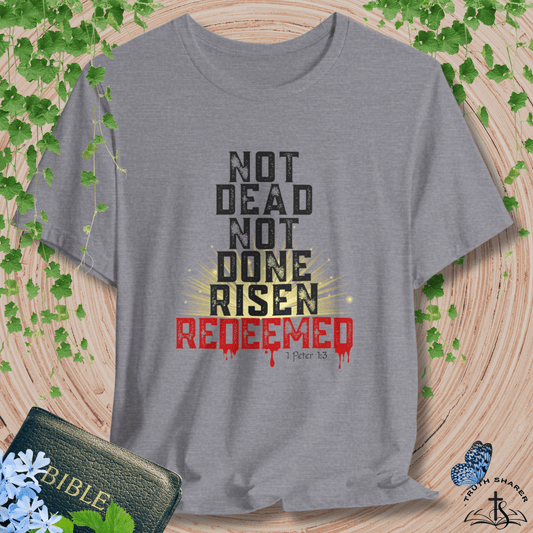 "Risen & Redeemed" Bold T-Shirt