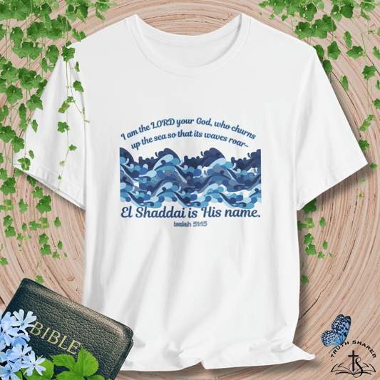 "El Shaddai – the Waves Roar" T-Shirt
