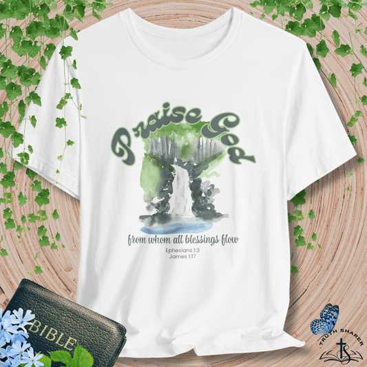 Praise God – Ephesians 1:3 & James 1:17 Blessings Flow T-Shirt (Watercolor Edition)