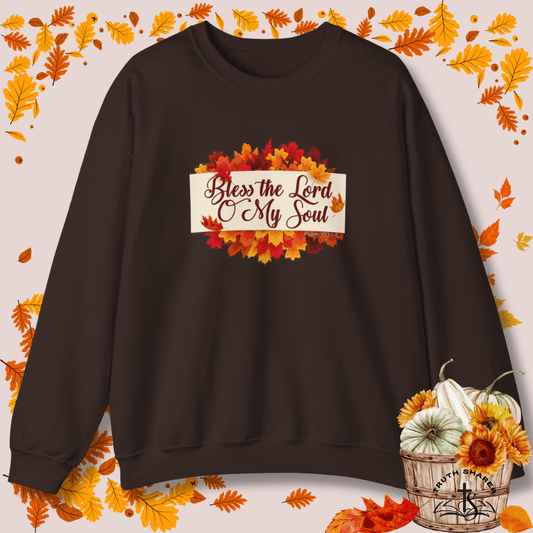 Bless the Lord O My Soul Sweatshirt | Autumn Christian Apparel Inspired by Psalm 103:1–5