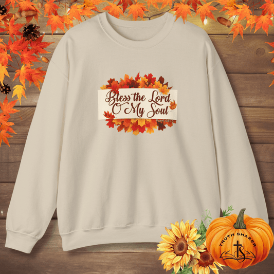 Bless the Lord O My Soul Sweatshirt | Autumn Christian Apparel Inspired by Psalm 103:1–5
