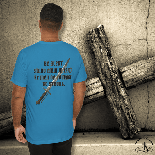 Be Alert – 1 Corinthians 16:13 Christian Men’s T-Shirt | Stand Firm in Faith, Be Courageous, Be Strong
