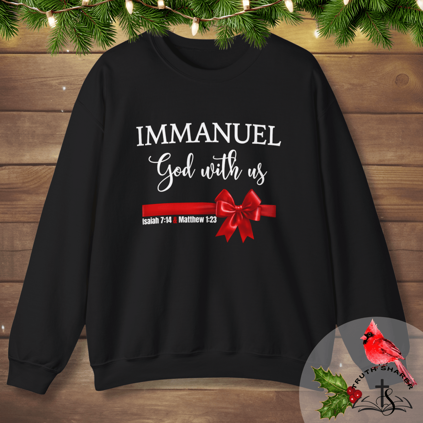 Immanuel “God With Us” Christmas Sweatshirt | Isaiah 7:14 & Matthew 1:23 | Faith-Based Holiday Crewneck